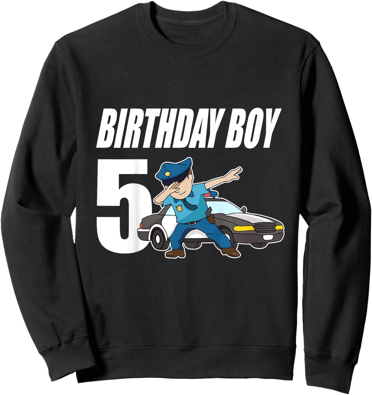 5th Birthday Dabbing Police Officer Police 5 Year Old Sweatshirt - Sweatshirt | Black