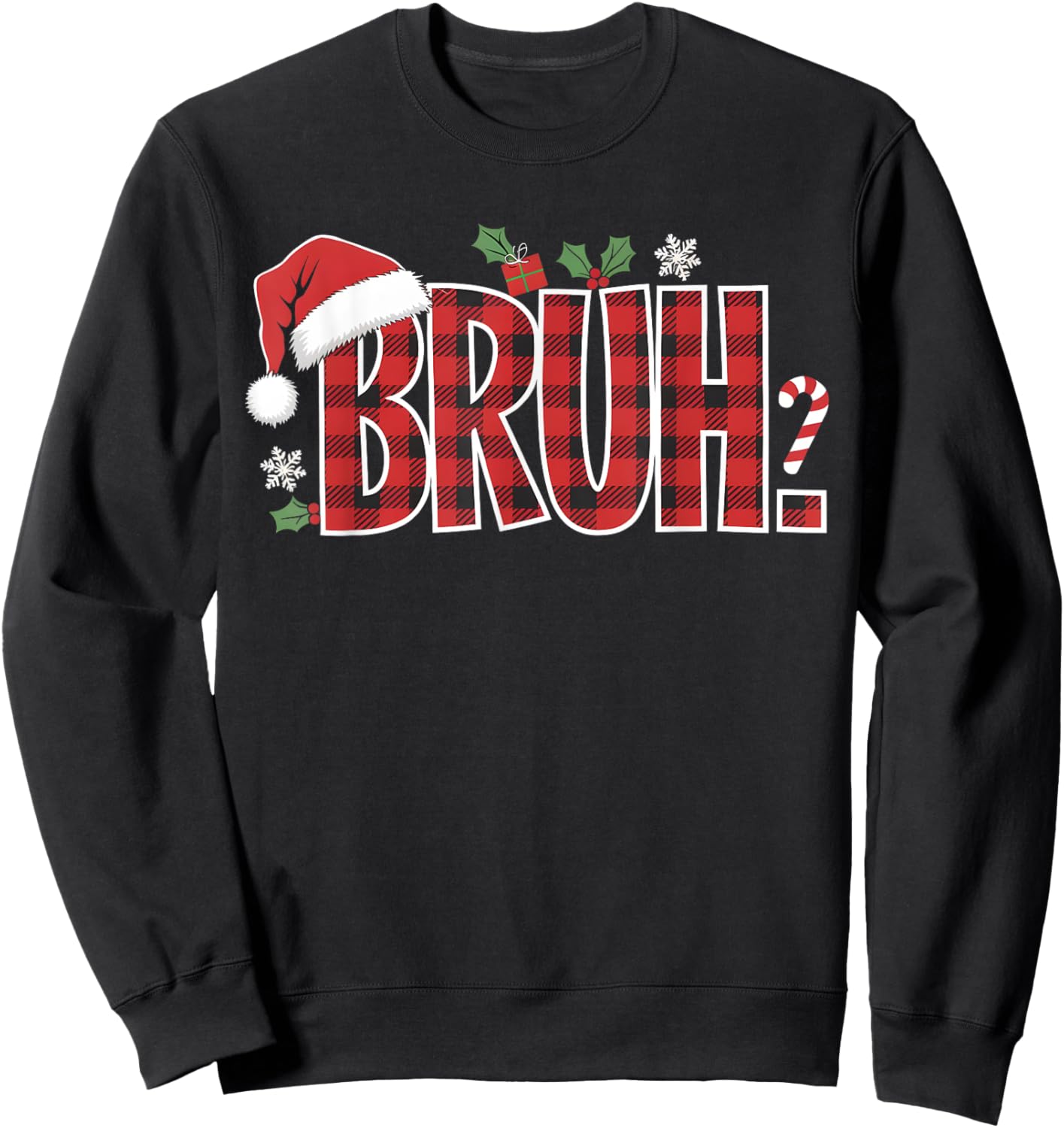 Bruh Christmas Plaid Gifts For Teens Boys Kids Xmas Pajamas Sweatshirt - Sweatshirt | Black