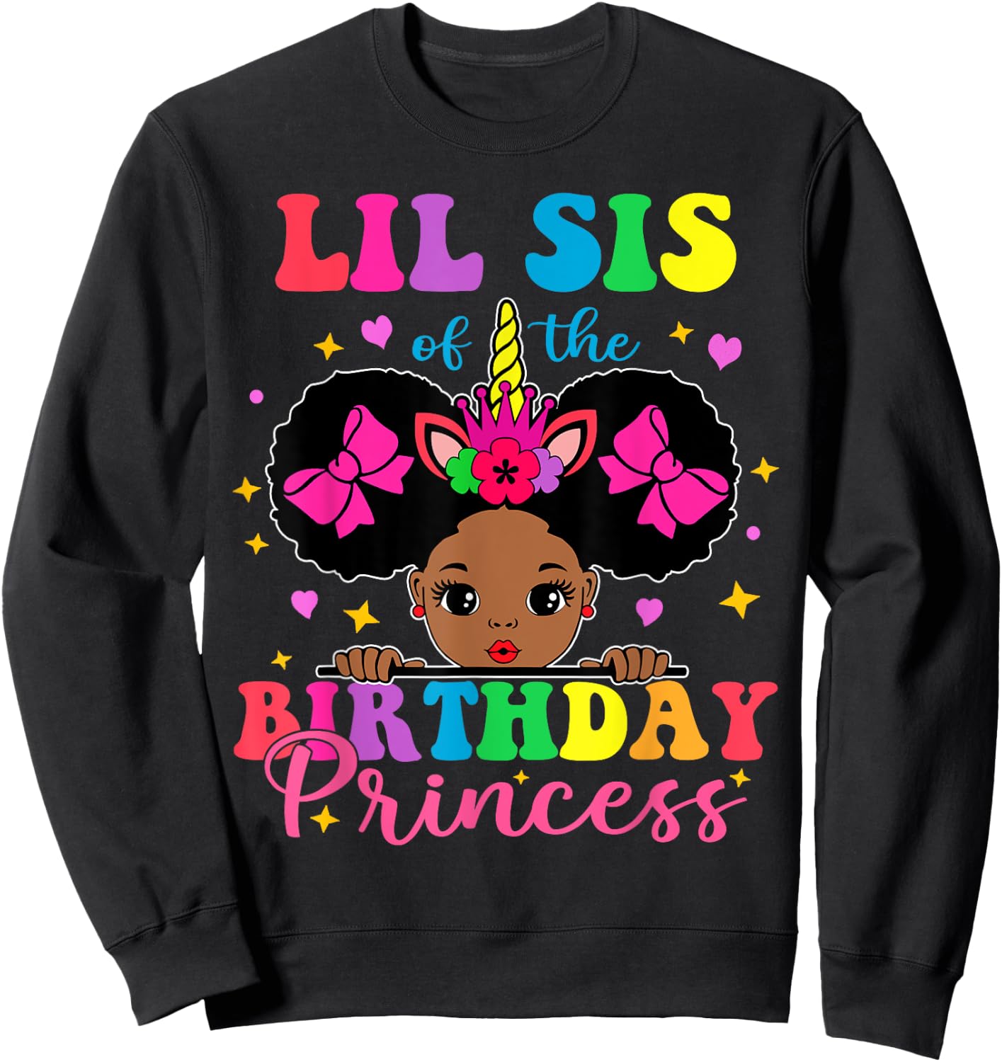 Lil Sister of The Birthday Girl Princess Afro Melanin Sweatshirt - Sweatshirt | Black