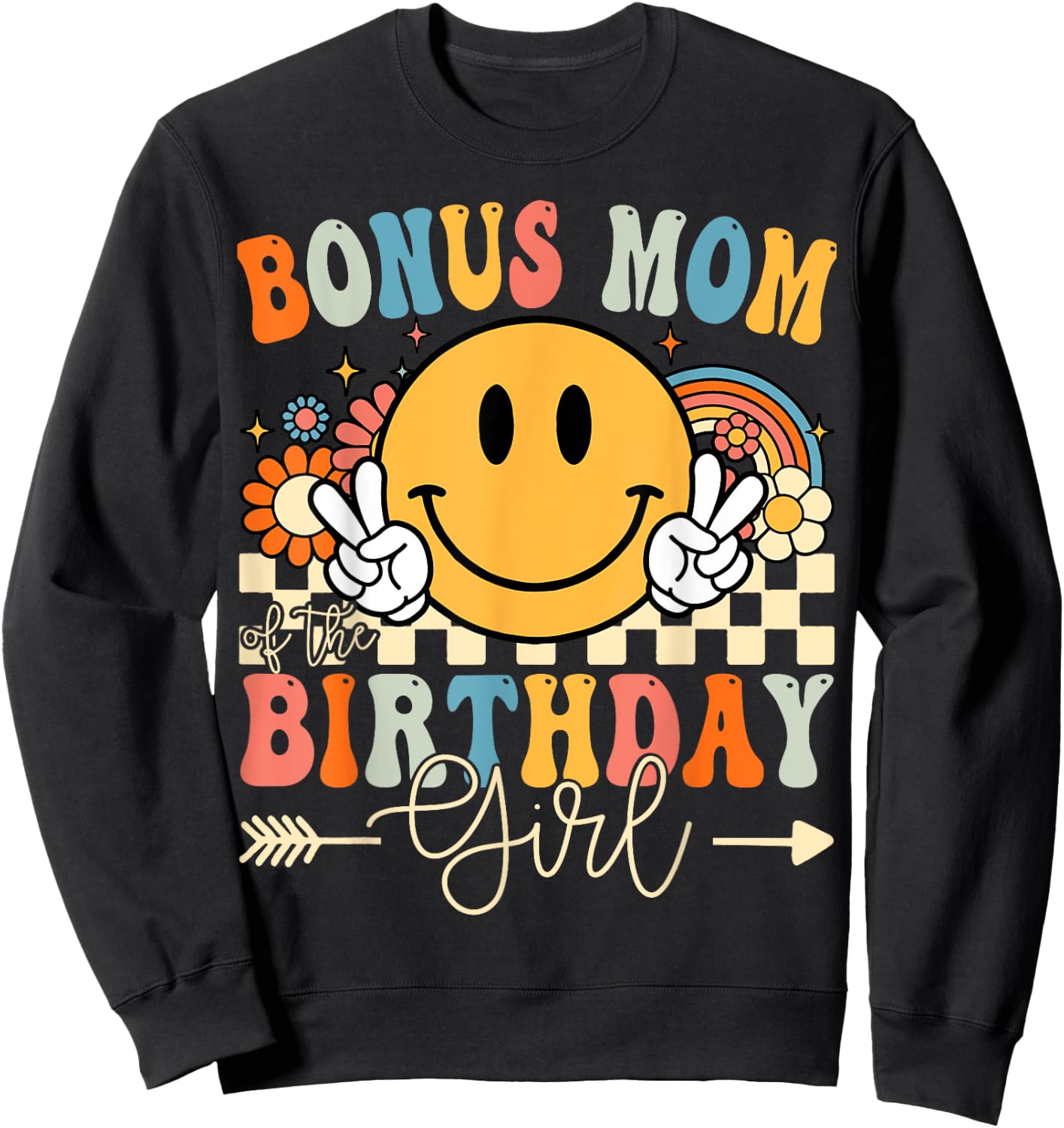 Bonus Mom Of The Birthday Girl Groovy Retro Vintage Sweatshirt - Sweatshirt | Black