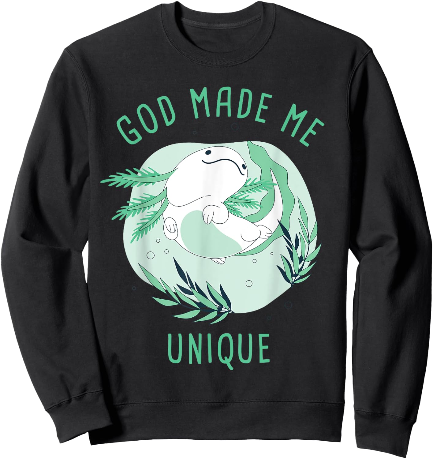 God Made Me Unique – Cute Axolotl Christian Faith Cartoon Sweatshirt - Sweatshirt | Black