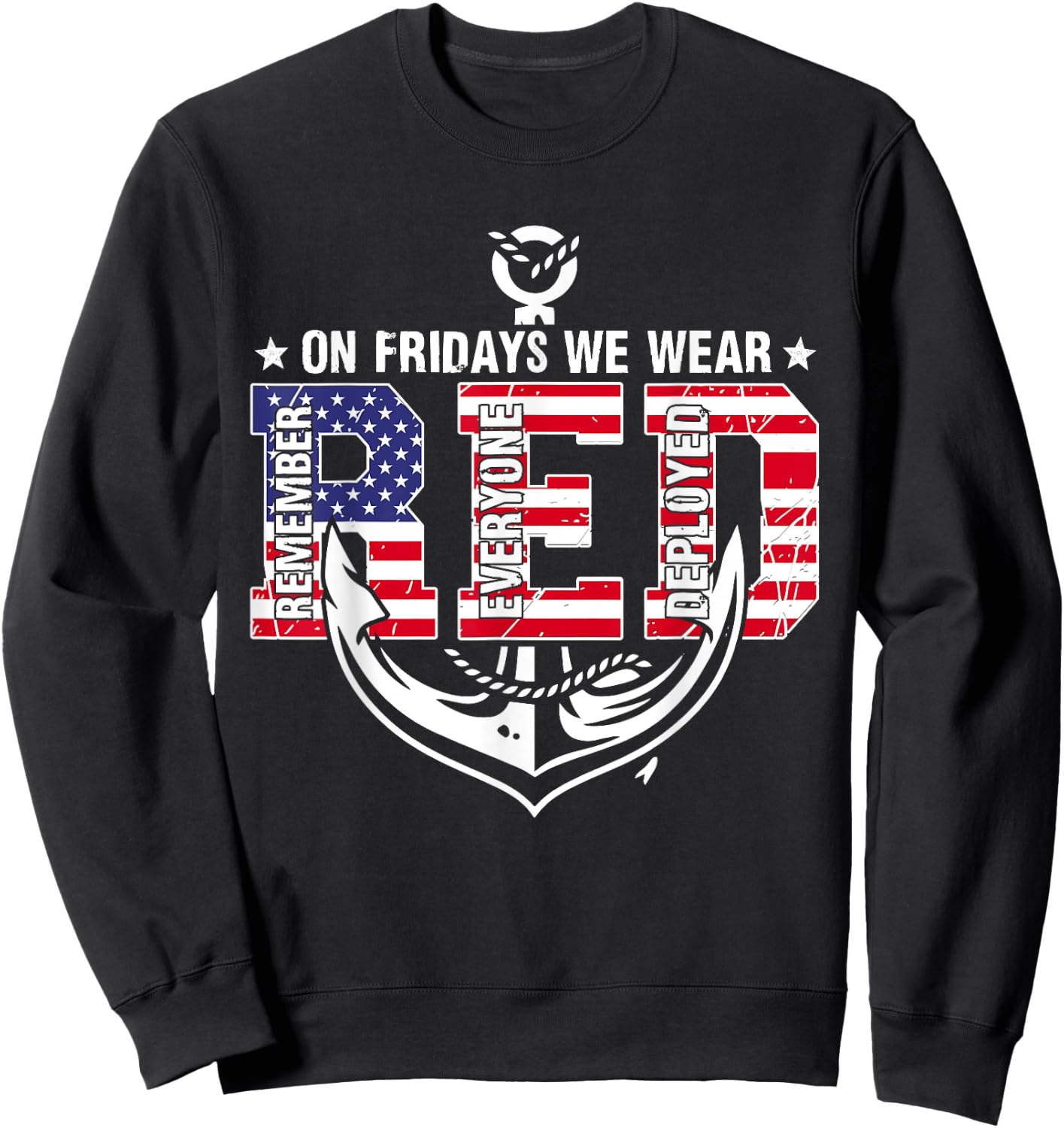 On Fridays We Wear Red Friday Troops US Flag Military Sweatshirt - Sweatshirt | Black