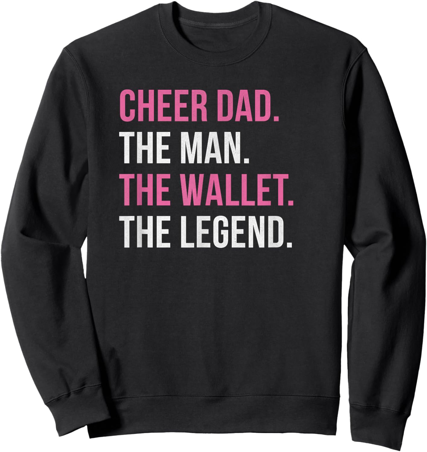 Cheer Dad Pink Cheerleading Sweatshirt - Sweatshirt | Black