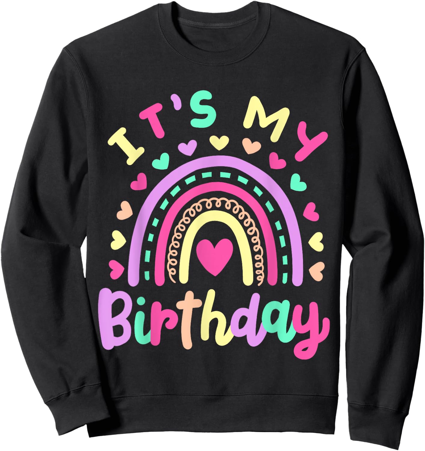 It's My Birthday Rainbow Boho Hippie Retro Groovy Girls Kids Sweatshirt - Sweatshirt | Black