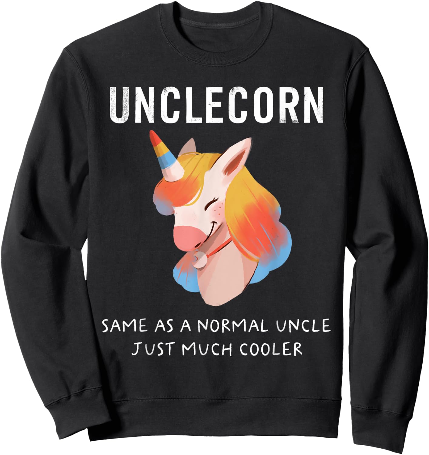 Unclecorn Unicorn Uncle Funny Niece Sweatshirt - Sweatshirt | Black
