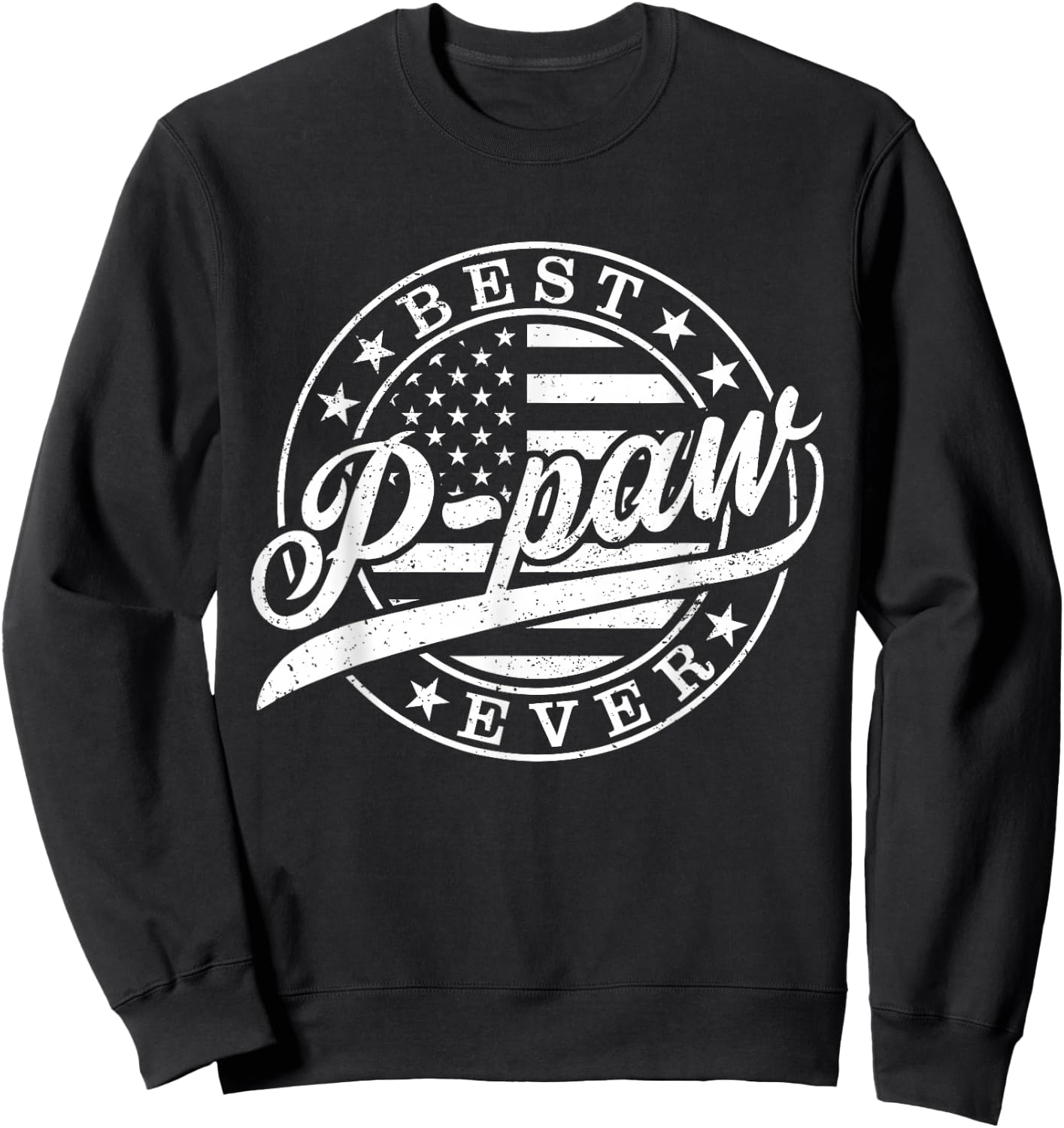 Best P-paw Ever American US Flag Funny Father's Day Sweatshirt - Sweatshirt | Black