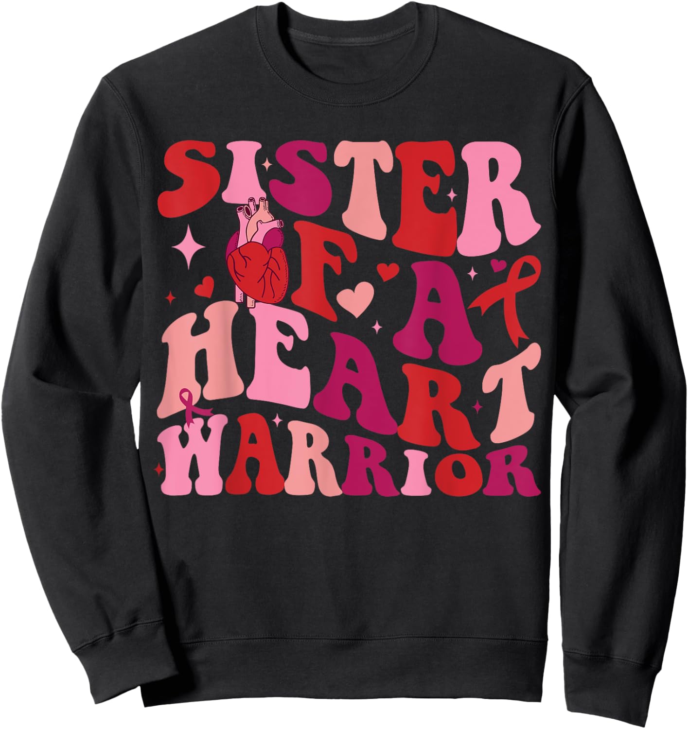 Sister Of A Heart Warrior Sweatshirt - Sweatshirt | Black
