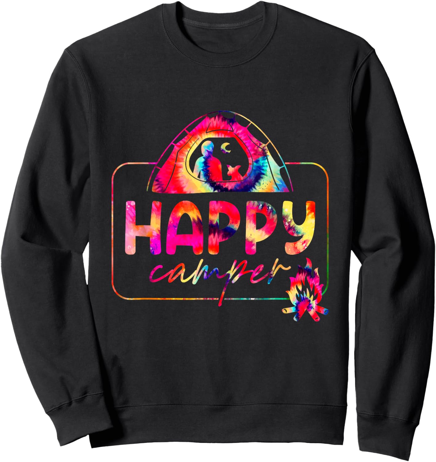 Happy a Camper Tie Dye Rainbow Camping Hippie Campfire Sweatshirt - Sweatshirt | Black