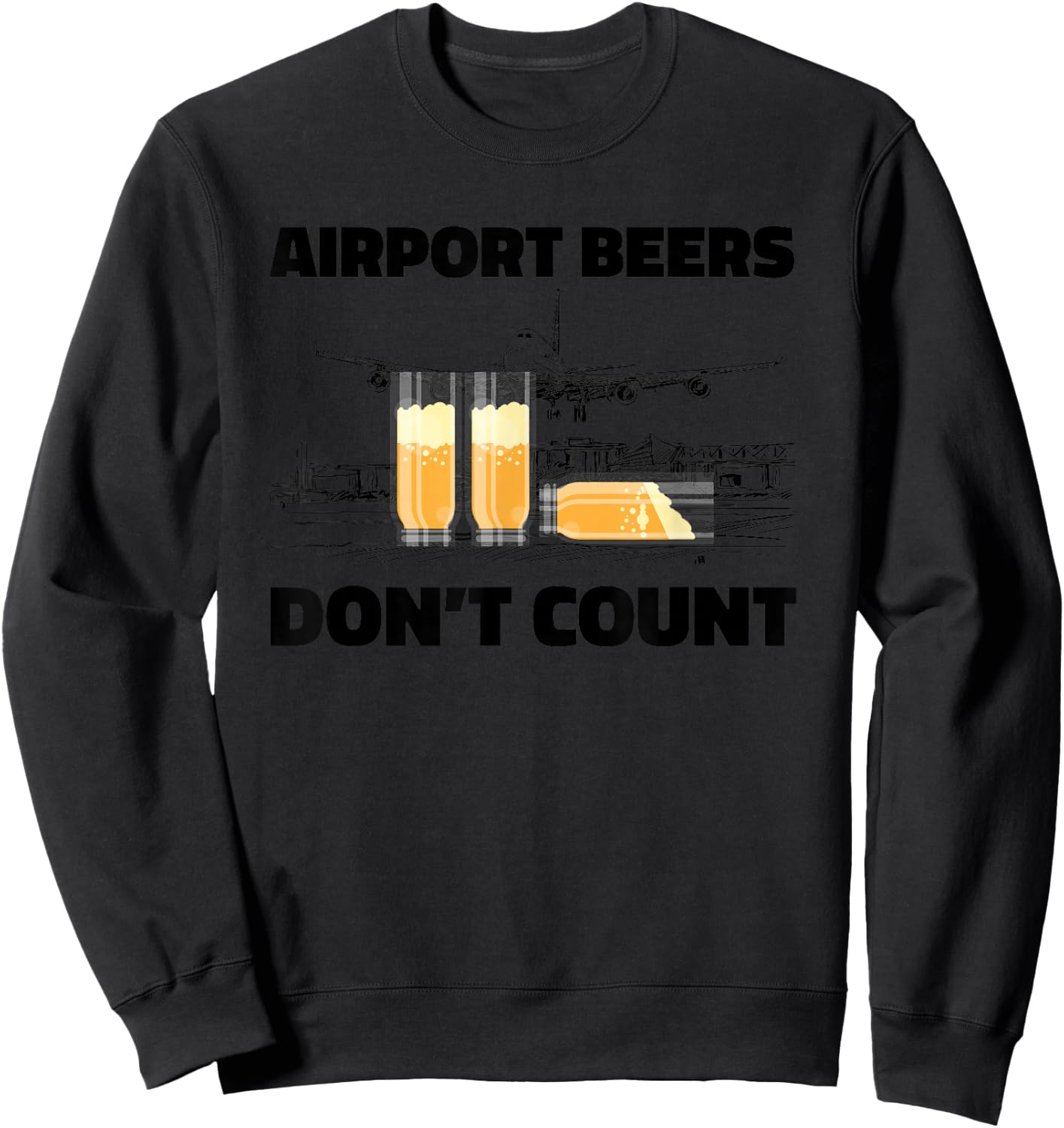 Airport Beers Don’t Count Sweatshirt - Sweatshirt | Black