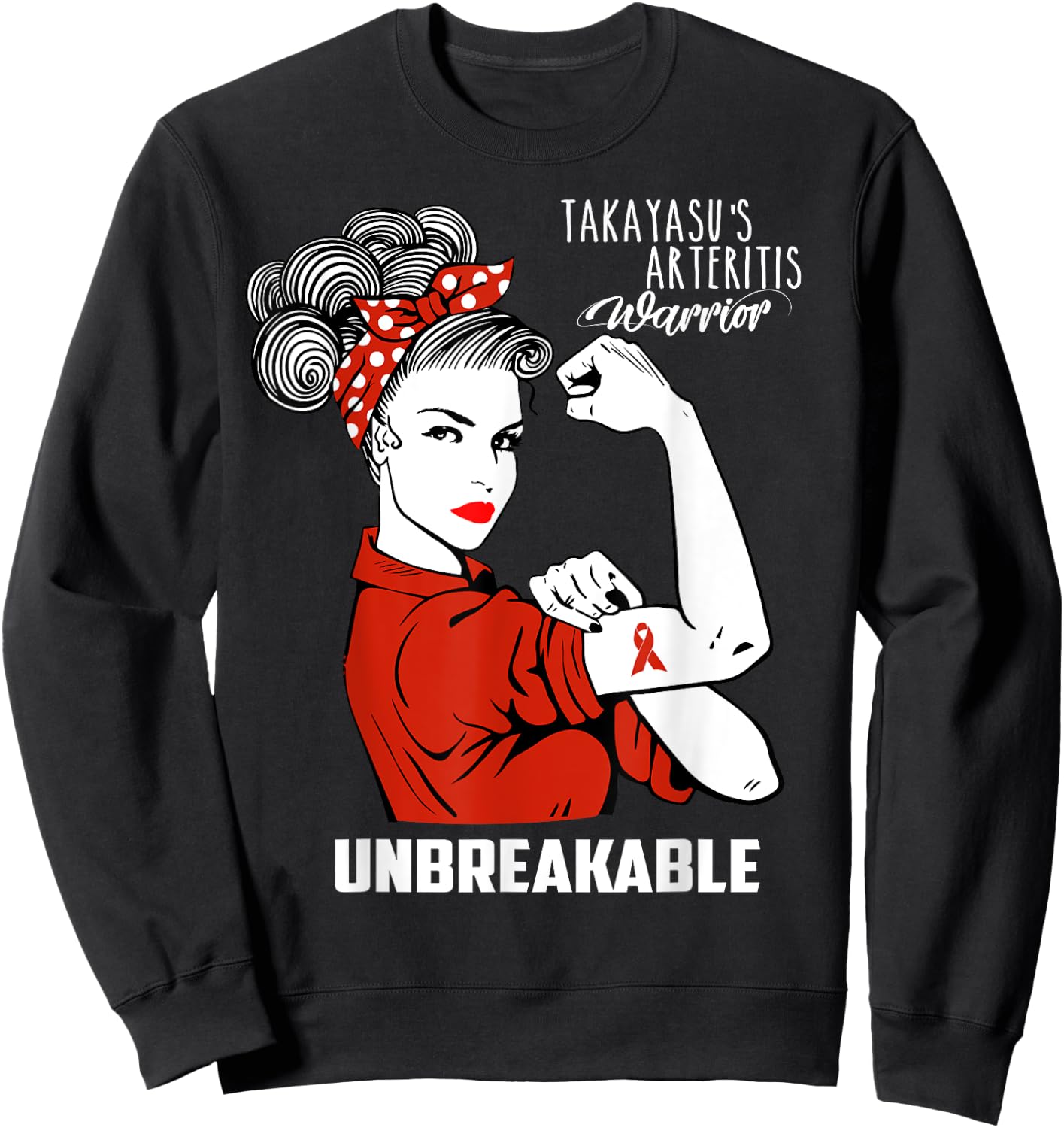 Takayasu Arteritis Warrior Unbreakable Shirt Awareness Gift Sweatshirt - Sweatshirt | Black