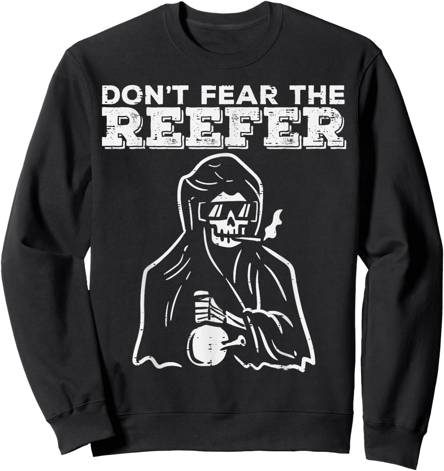 Halloween Dont Fear Reefer Grim Reaper Funny Costume Men Sweatshirt - Sweatshirt | Black