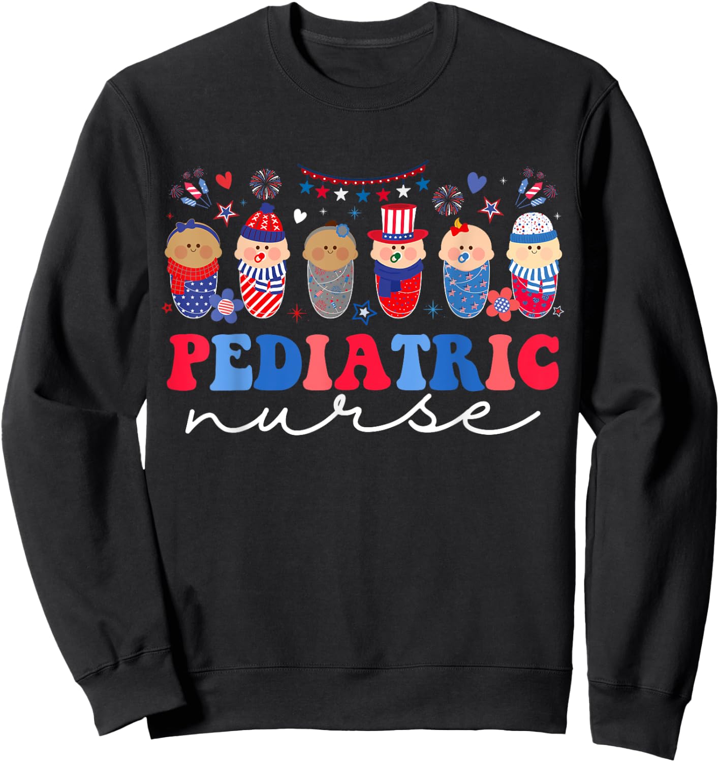 Peds Nurse 4th Of July American Pediatric Nursing Sweatshirt - Sweatshirt | Black