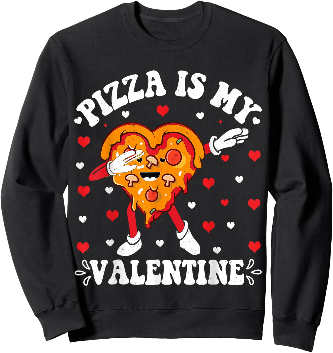Pizza Is My Valentine Funny Valentines Day Boys Kids Sweatshirt - Sweatshirt | Black