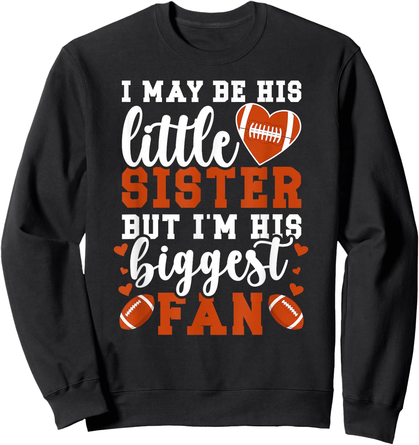 Little Sister Football Sister Of A Football Player Sweatshirt - Sweatshirt | Black