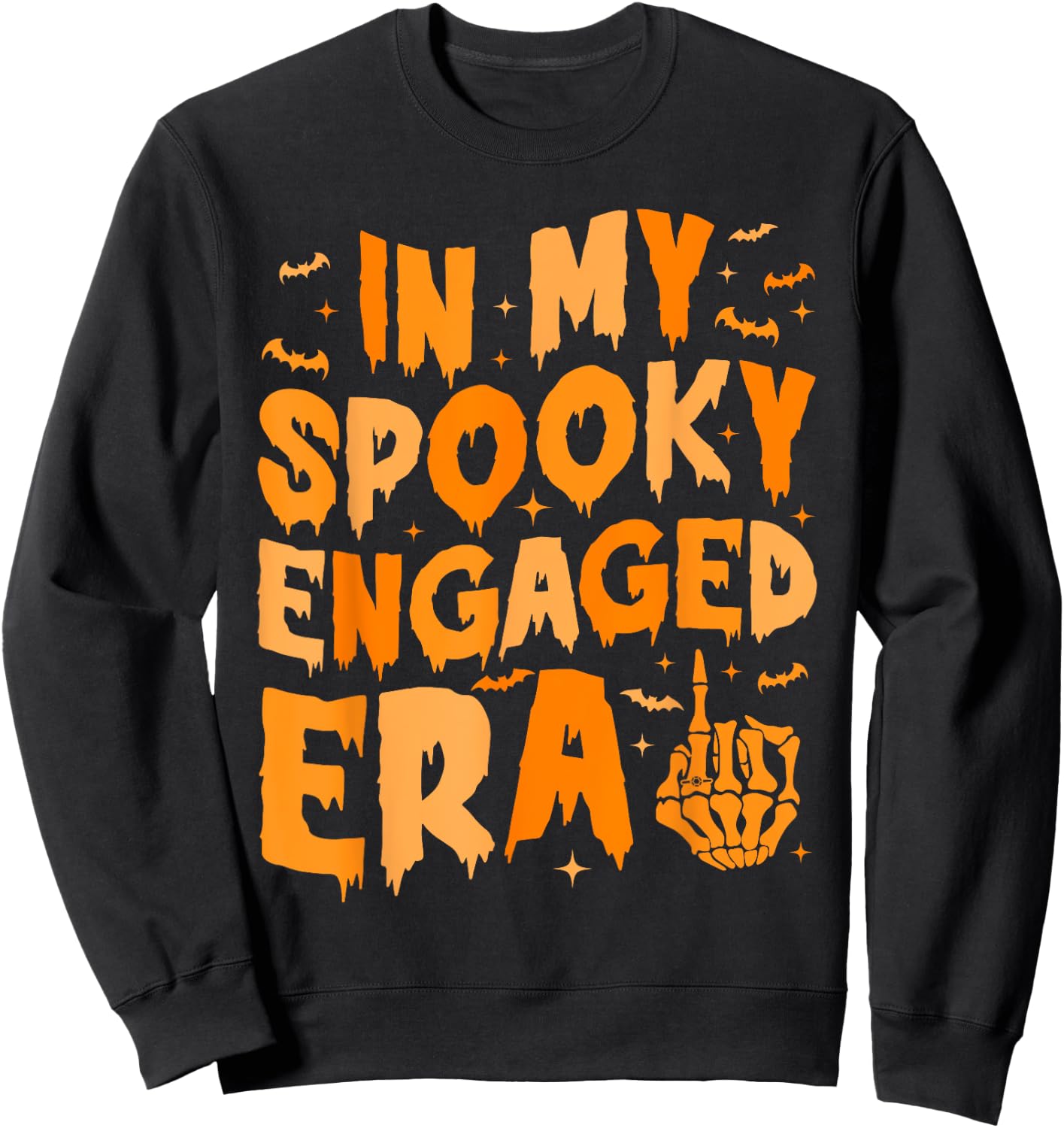 In My Spooky Engaged Era Gothic Engagement Party Sweatshirt - Sweatshirt | Black