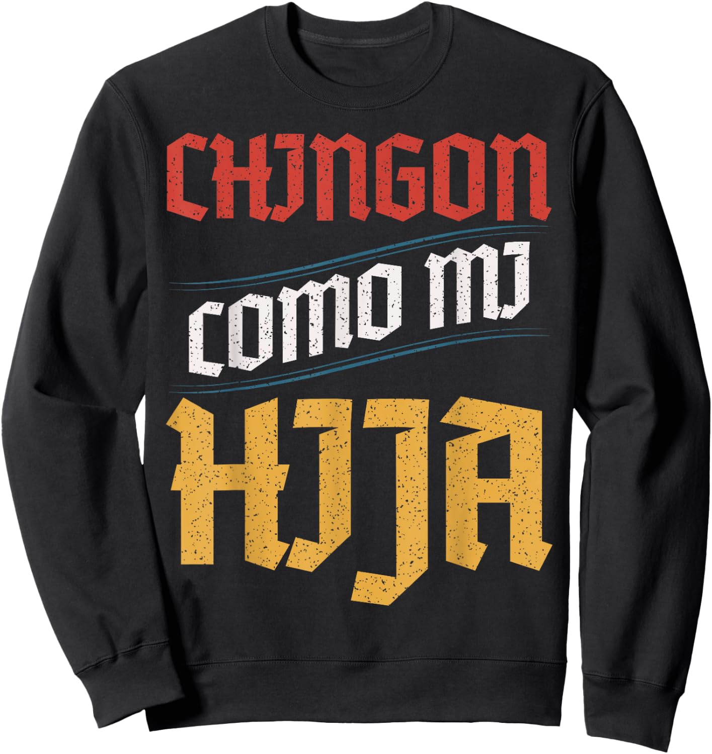 Chingon Con Mi Hija Dia del Padre Awesome Like My Daughter Sweatshirt - Sweatshirt | Black