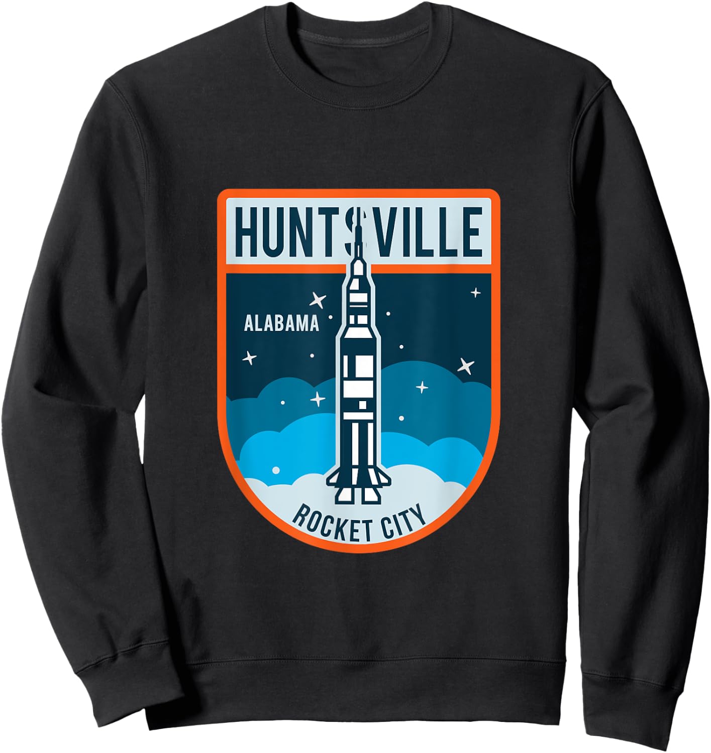 Huntsville Alabama Rocket City Space Ship Spaceflight Sweatshirt - Sweatshirt | Black