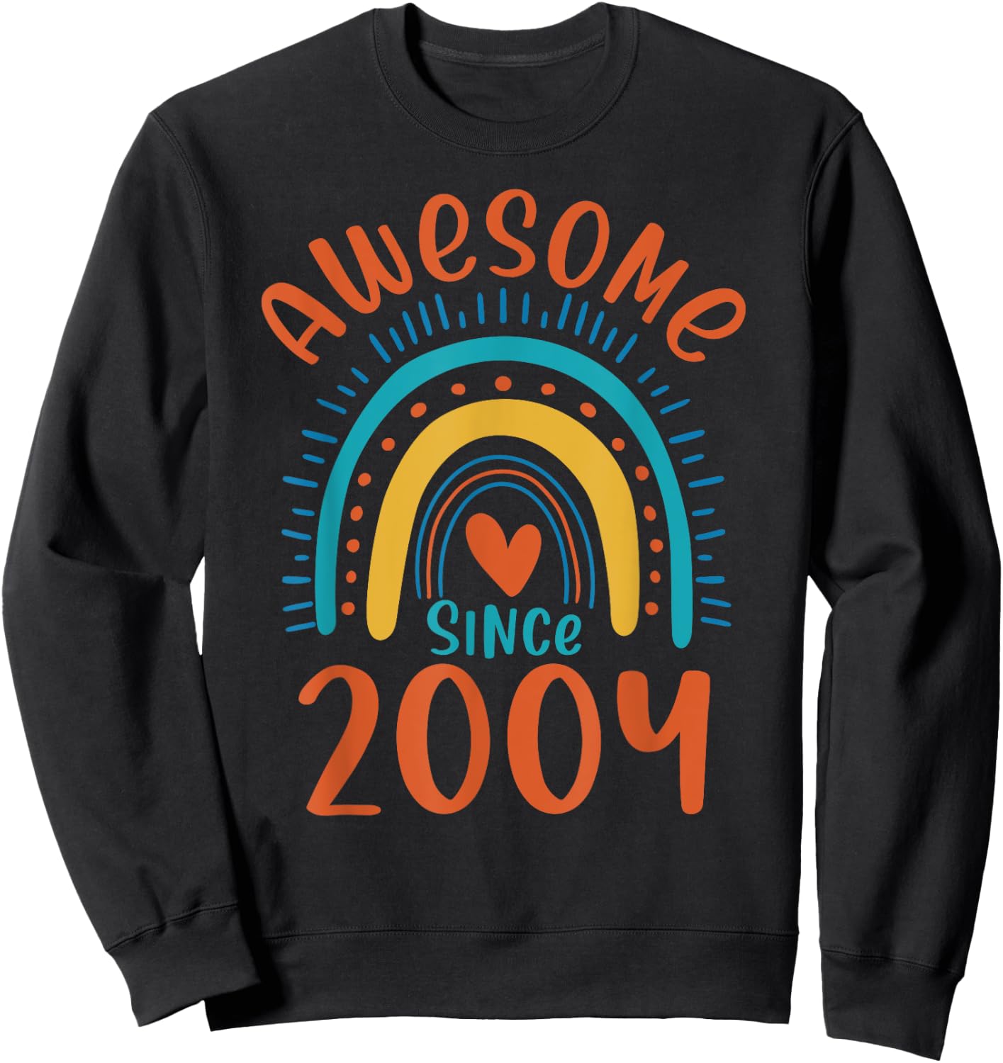 19th Birthday Rainbow Gifts Born In 2004 Awesome Since 2004 Sweatshirt - Sweatshirt | Black