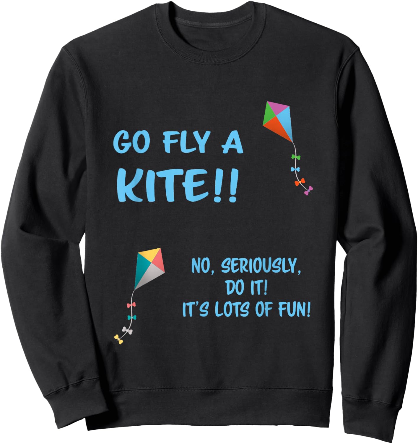 Go Fly A Kite Sweatshirt - Sweatshirt | Black
