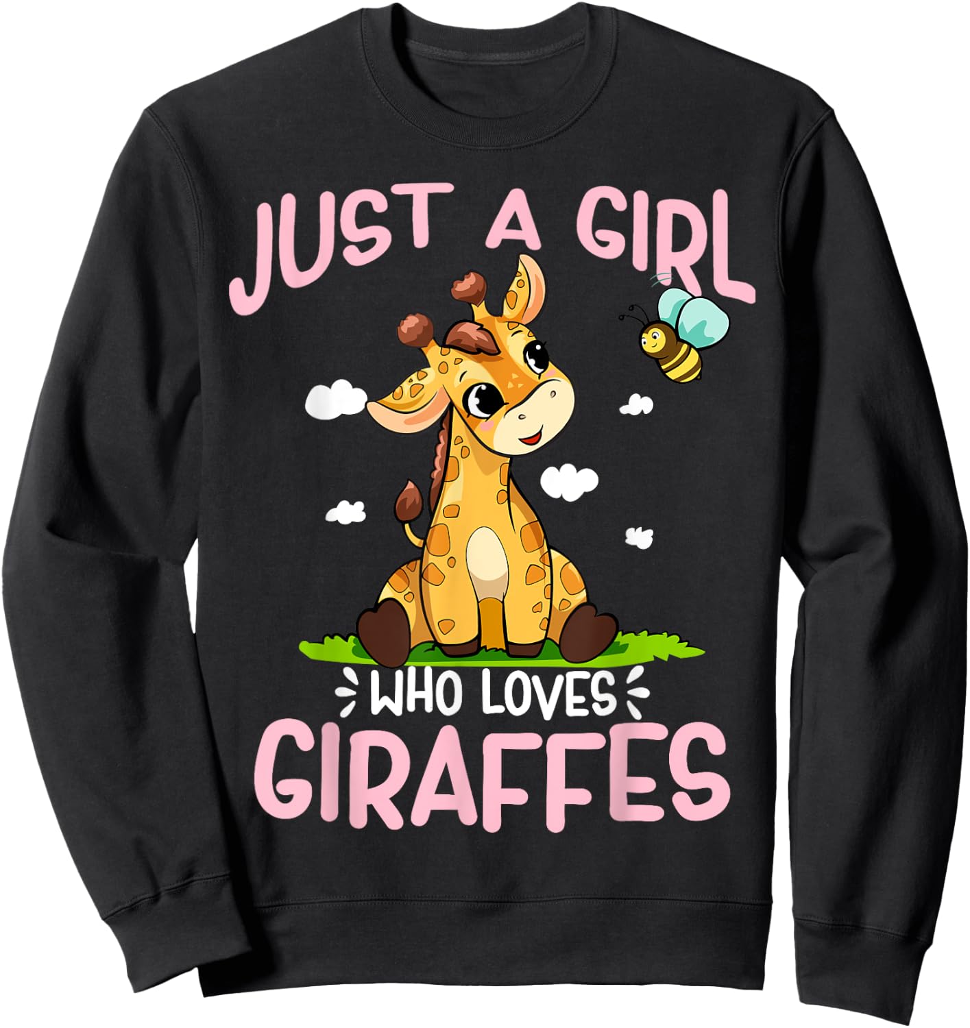 Just A Girl Who Loves Giraffes Cute Baby Giraffe Sweatshirt - Sweatshirt | Black