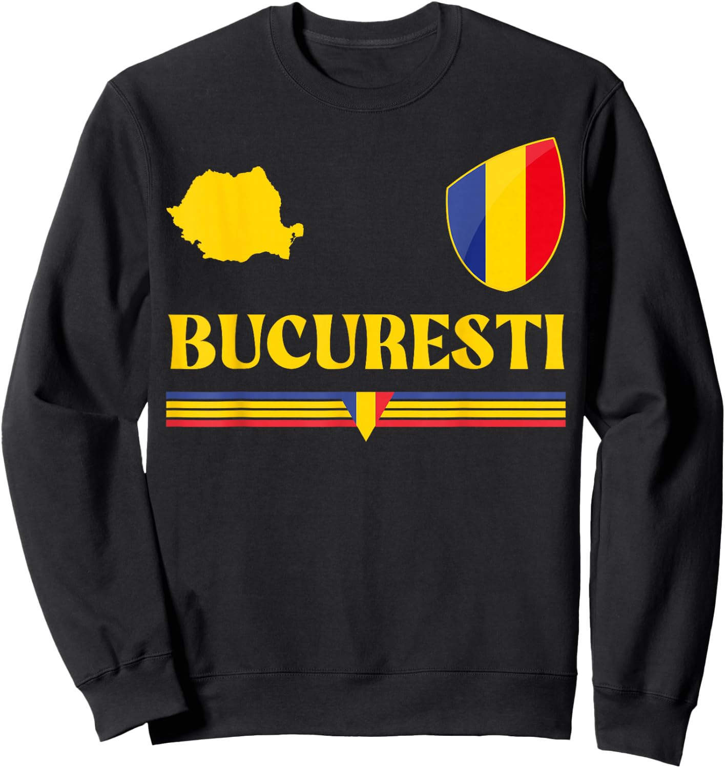 Bucharest Romania Flag, Bucharest Romania, Bucharest Sweatshirt - Sweatshirt | Black