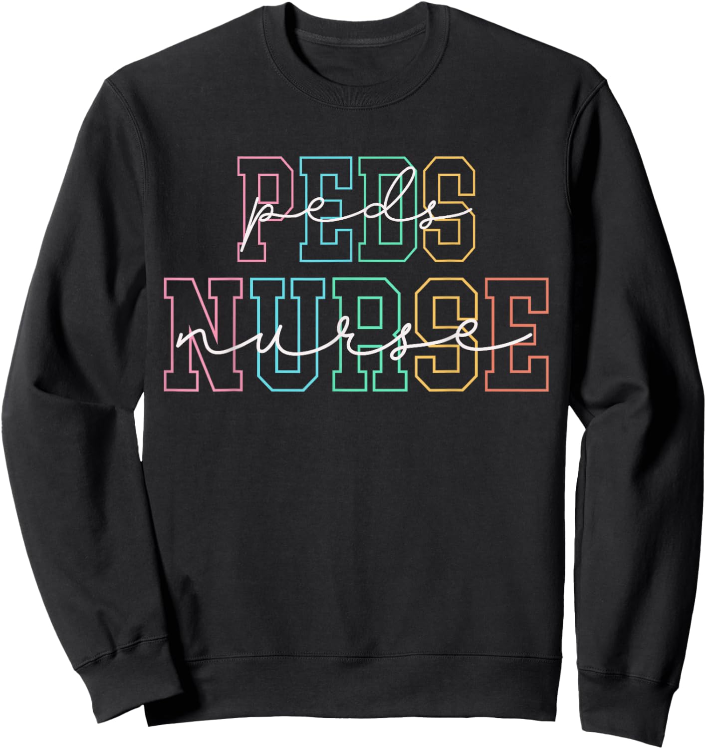 Pediatric Peds PICU Nurse Sweatshirt - Sweatshirt | Black