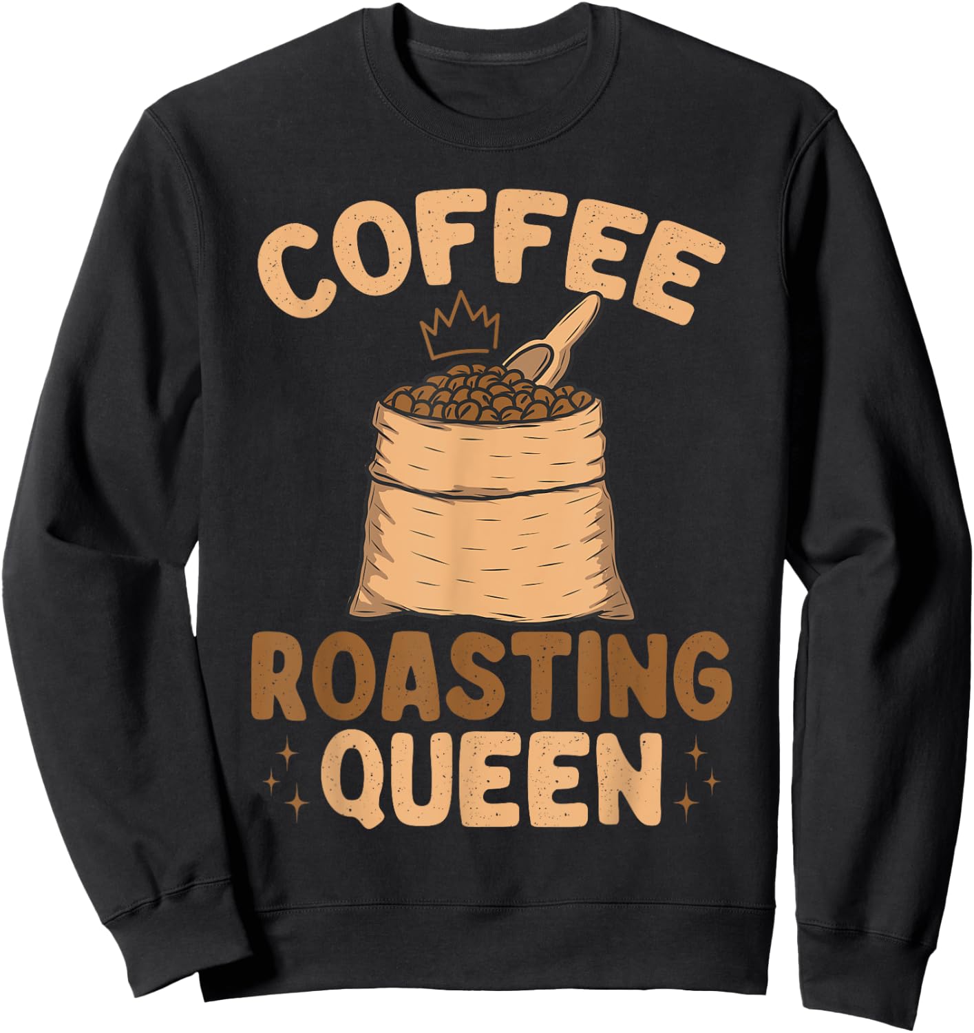Coffee Roasting Queen Coffee Roaster Sweatshirt - Sweatshirt | Black