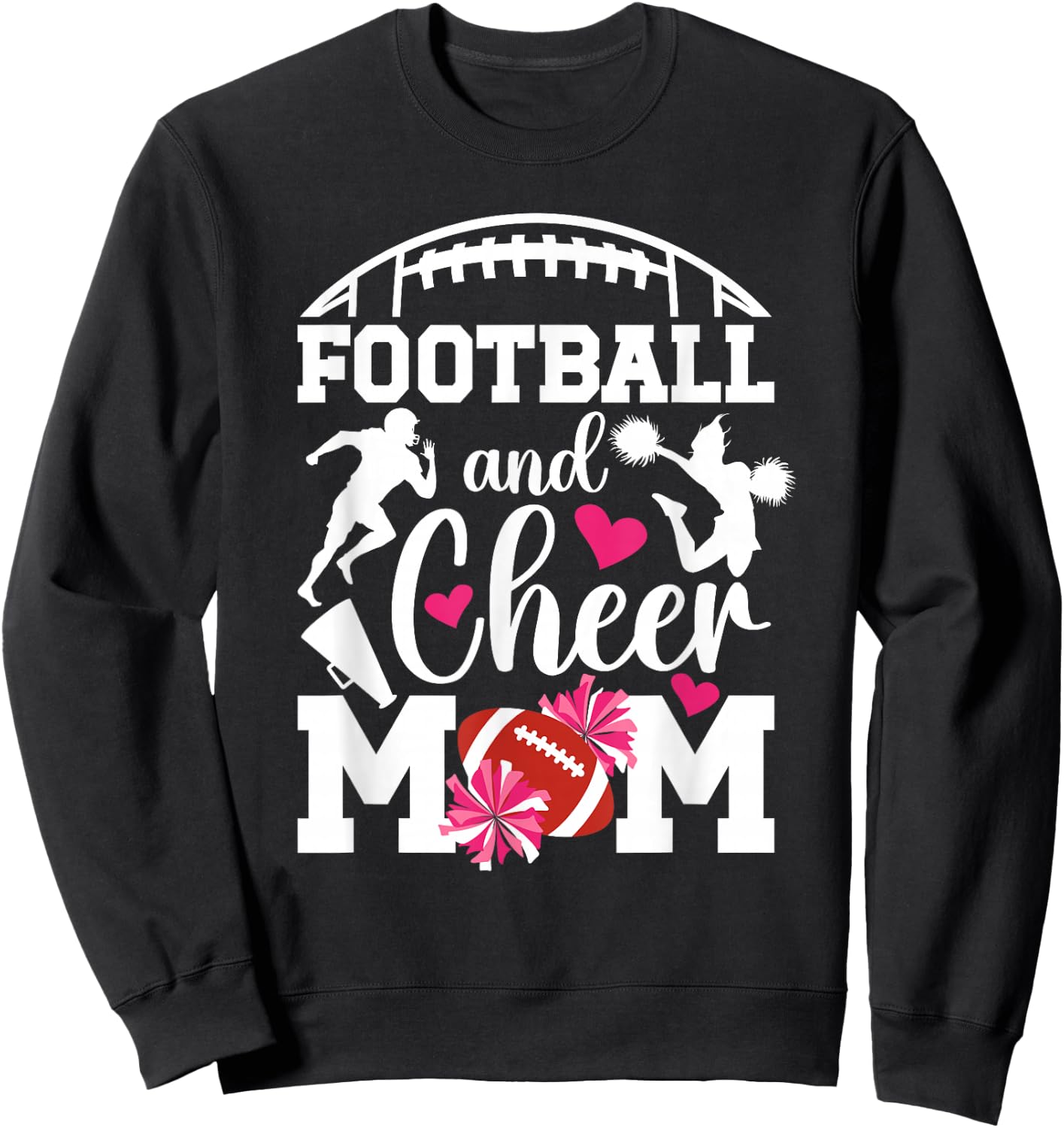 Football And Cheer Mom Proud Cheerleading & Football Mom Sweatshirt - Sweatshirt | Black