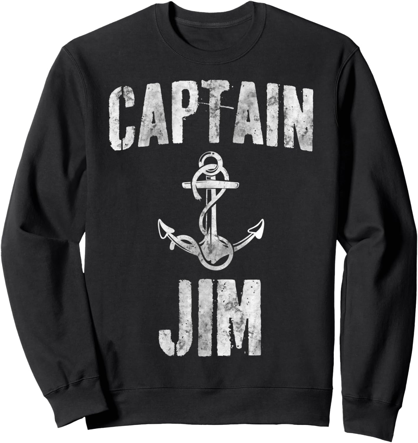 Funny Personalized Boating Shirt First Name Captain Jim Sweatshirt - Sweatshirt | Black