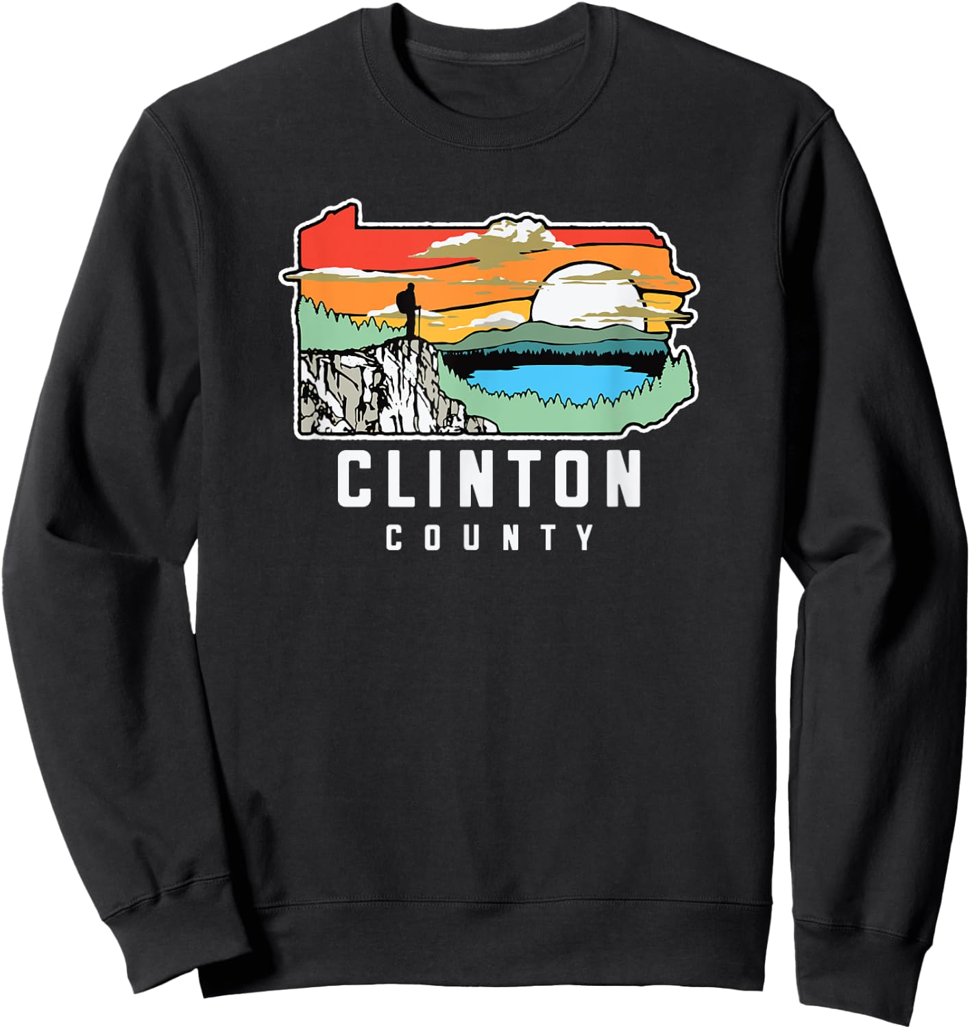 Clinton County Pennsylvania Nature Outdoor Hiking Sweatshirt - Sweatshirt | Black