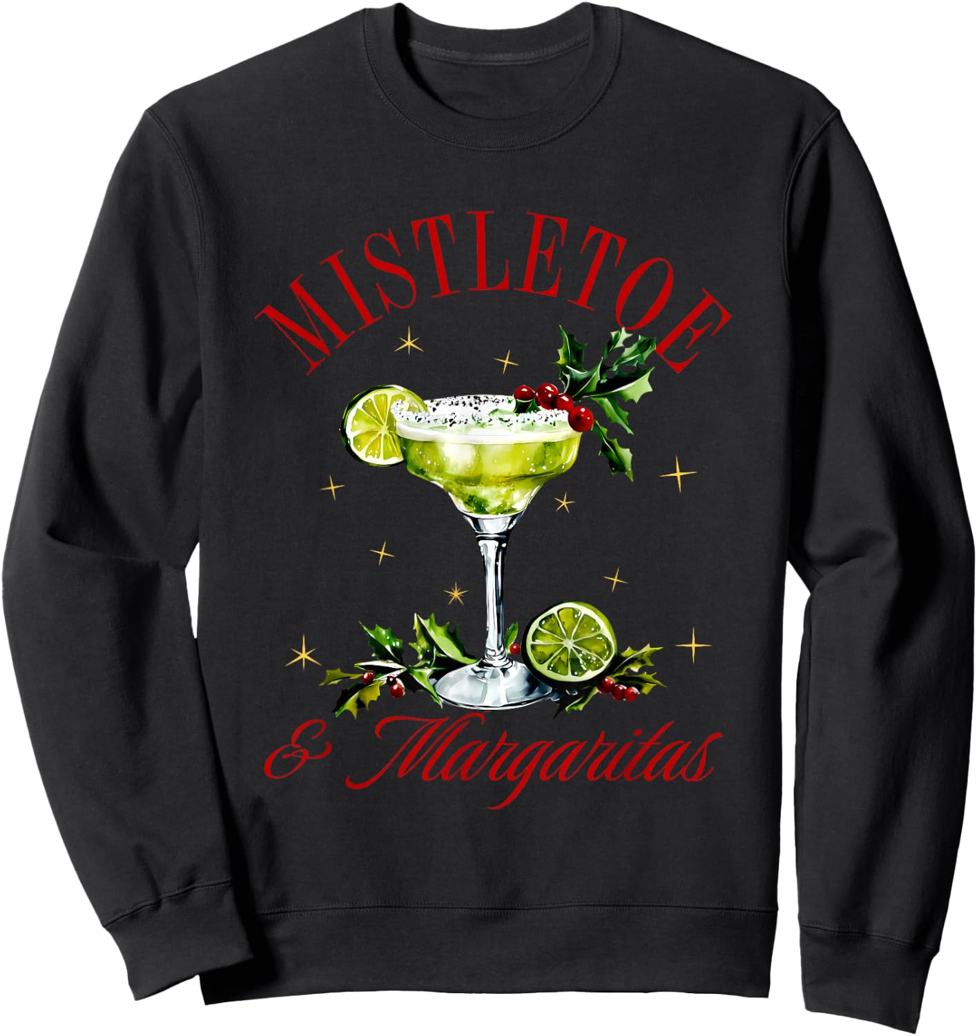 Mistletoe & Margaritas Apparel Sweatshirt - Sweatshirt | Black