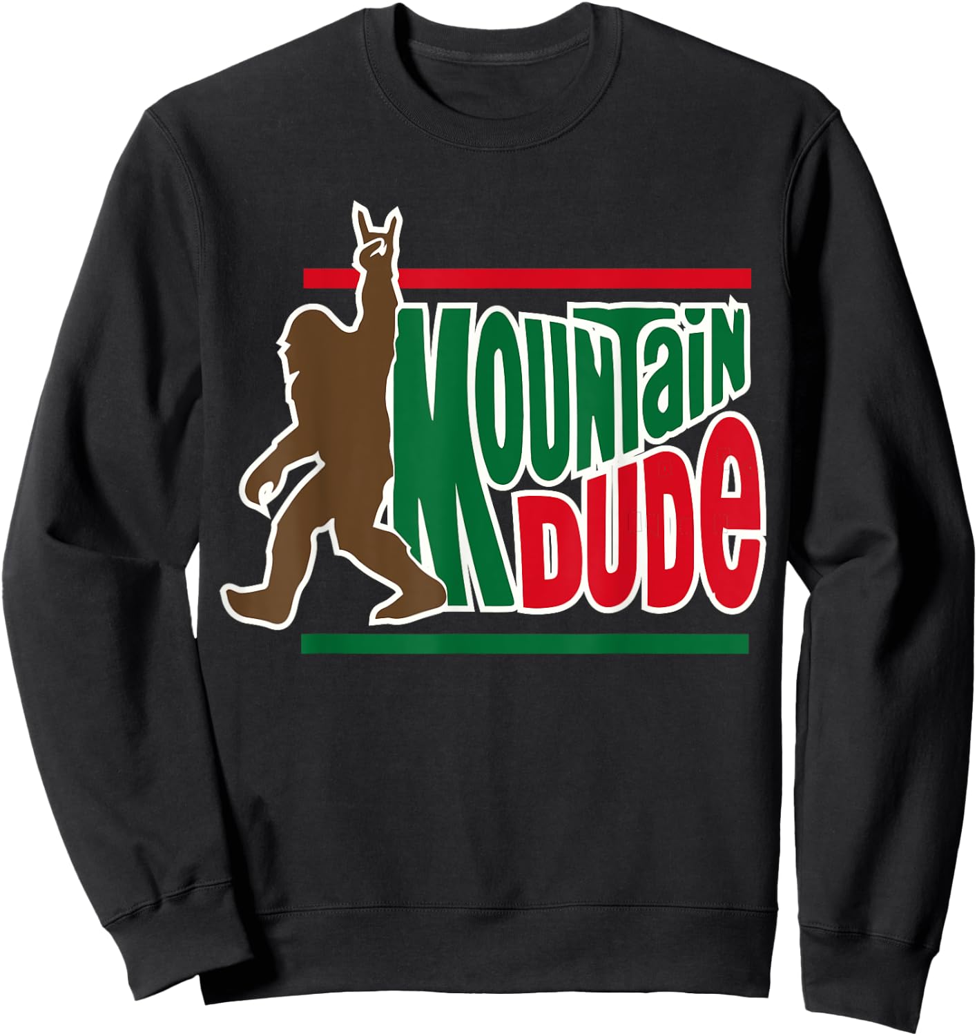 mountain dude funny big foot Sasquatch Hiking Sweatshirt - Sweatshirt | Black