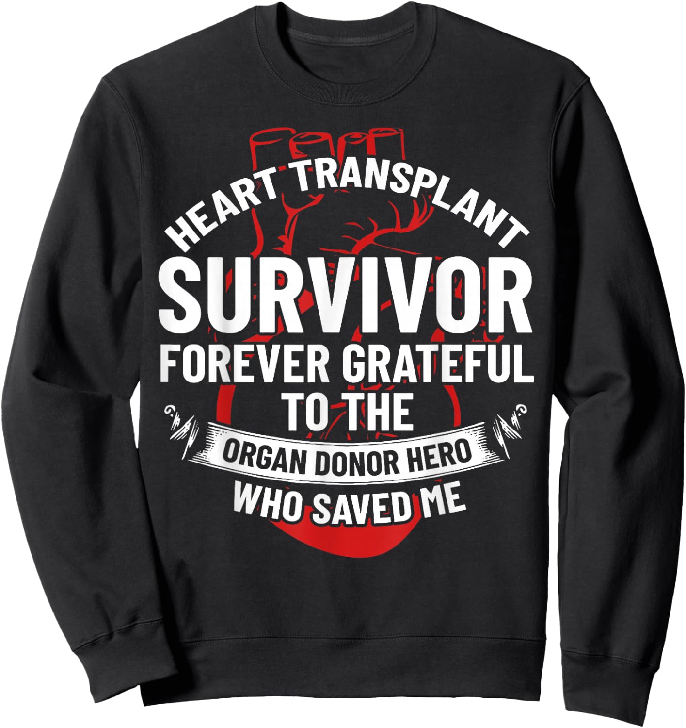 Heart Transplant Survivor Heart Transplant Design , Heart Transplant Recipients, Black, Small, Short Sleeve Sweatshirt - Sweatshirt | Black