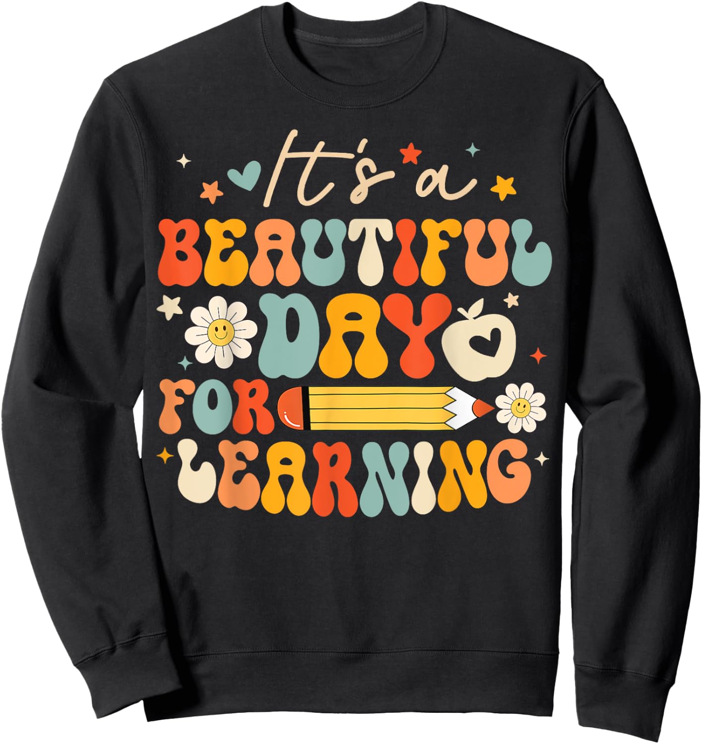 It's Beautiful Day For Learning Back To School Retro Teacher Women Kids Sweatshirt - Sweatshirt | Black