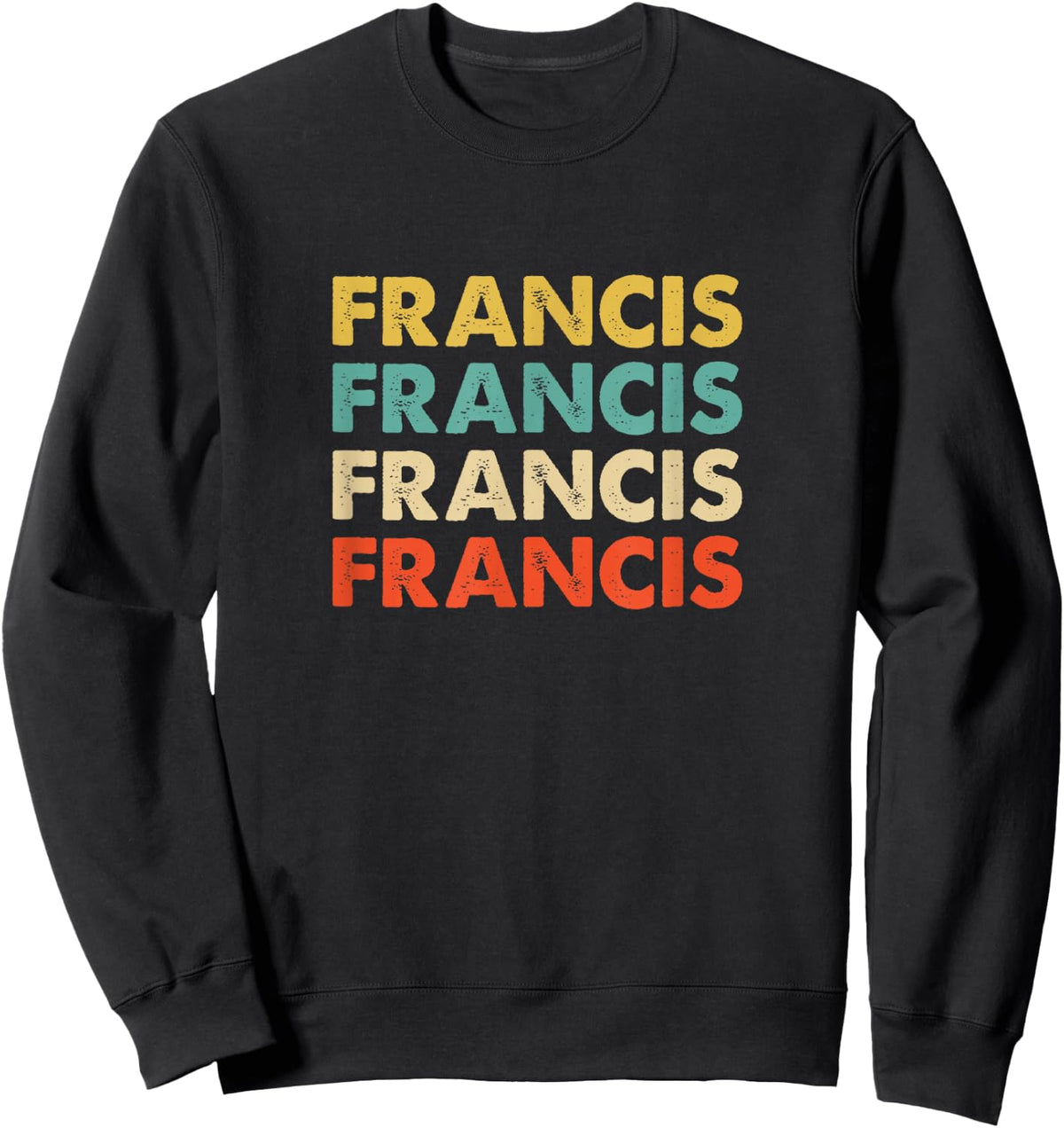 Francis Name Shirts & Gifts -Adults Personalized Classic Black Short Sleeve Small Sweatshirt - Sweatshirt | Black