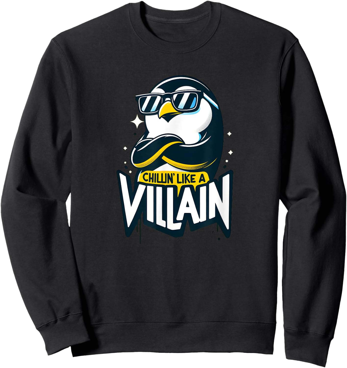 Chillin Like A Villain - Cute Penguin , Women, Kids Sweatshirt - Sweatshirt | Black