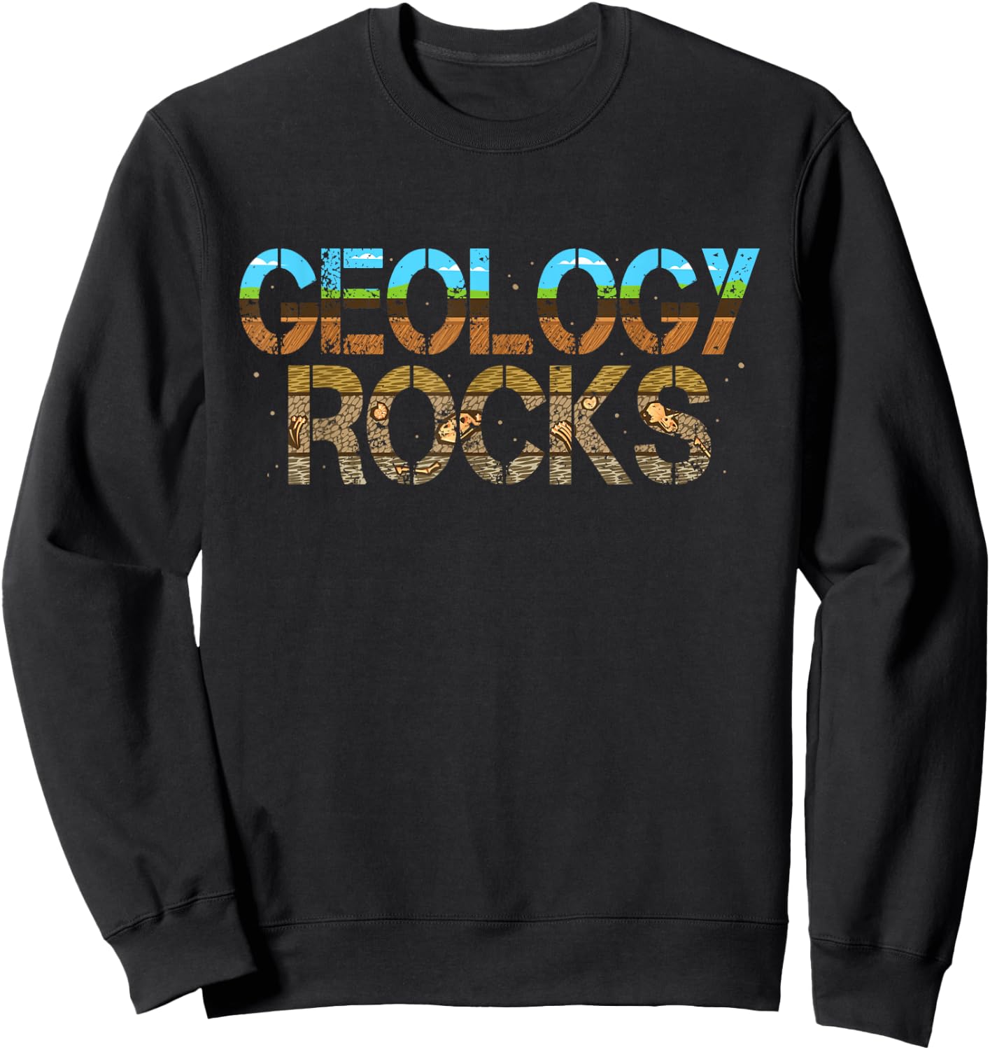 Geology Rocks - Rock Collector Geologist Geode Hunter Sweatshirt - Sweatshirt | Black