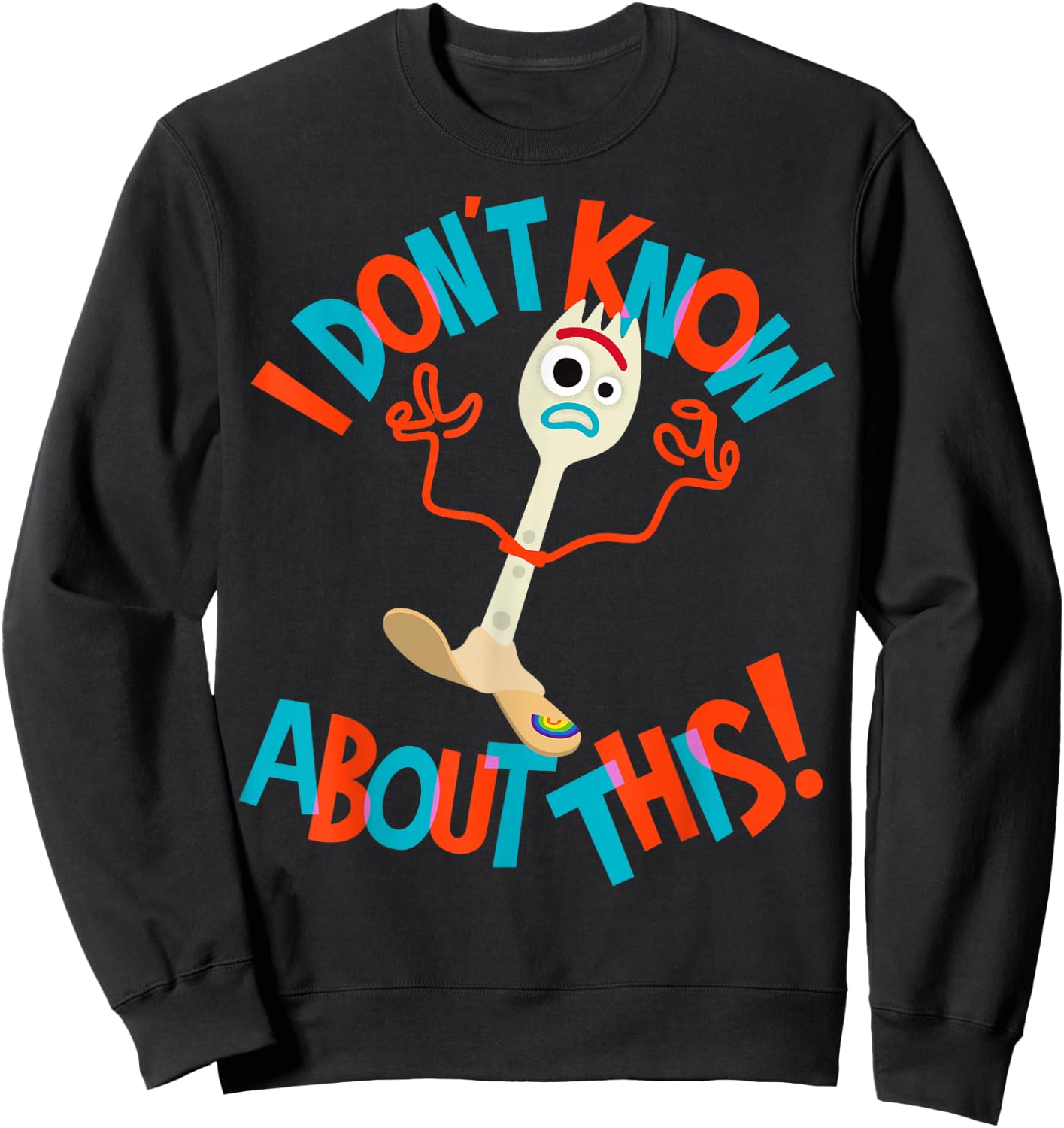Disney Pixar Toy Story Forky I Don't Know About This Sweatshirt - Sweatshirt | Black