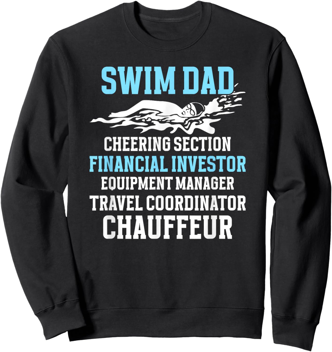 Funny Swim Dad Of A Swimmer Dad For Father's Day Men's Black Cotton Blend Short Sleeve Sweatshirt - Sweatshirt | Black