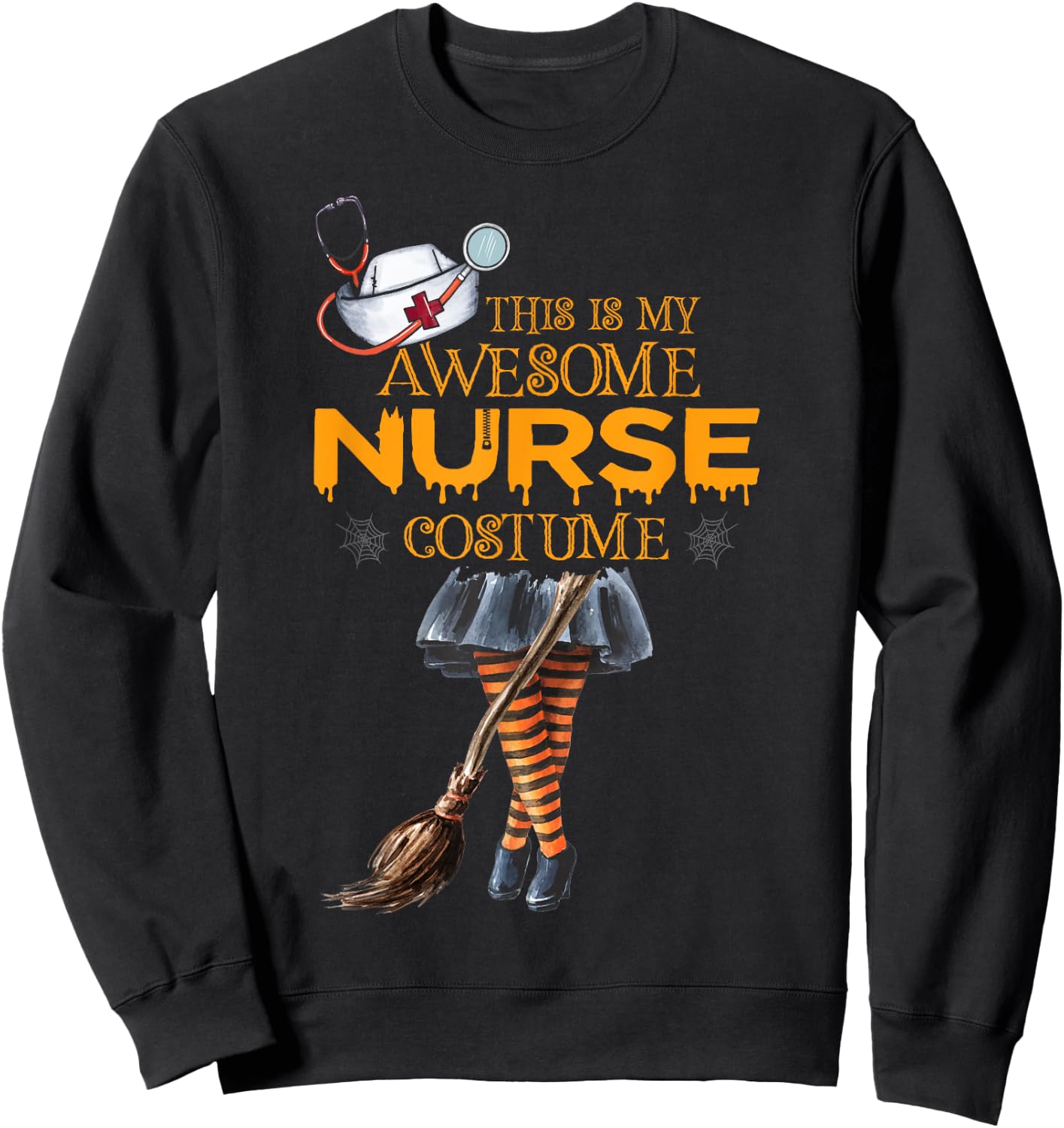 This is my Awesome Halloween Nurse Costume Nurse Sweatshirt - Sweatshirt | Black