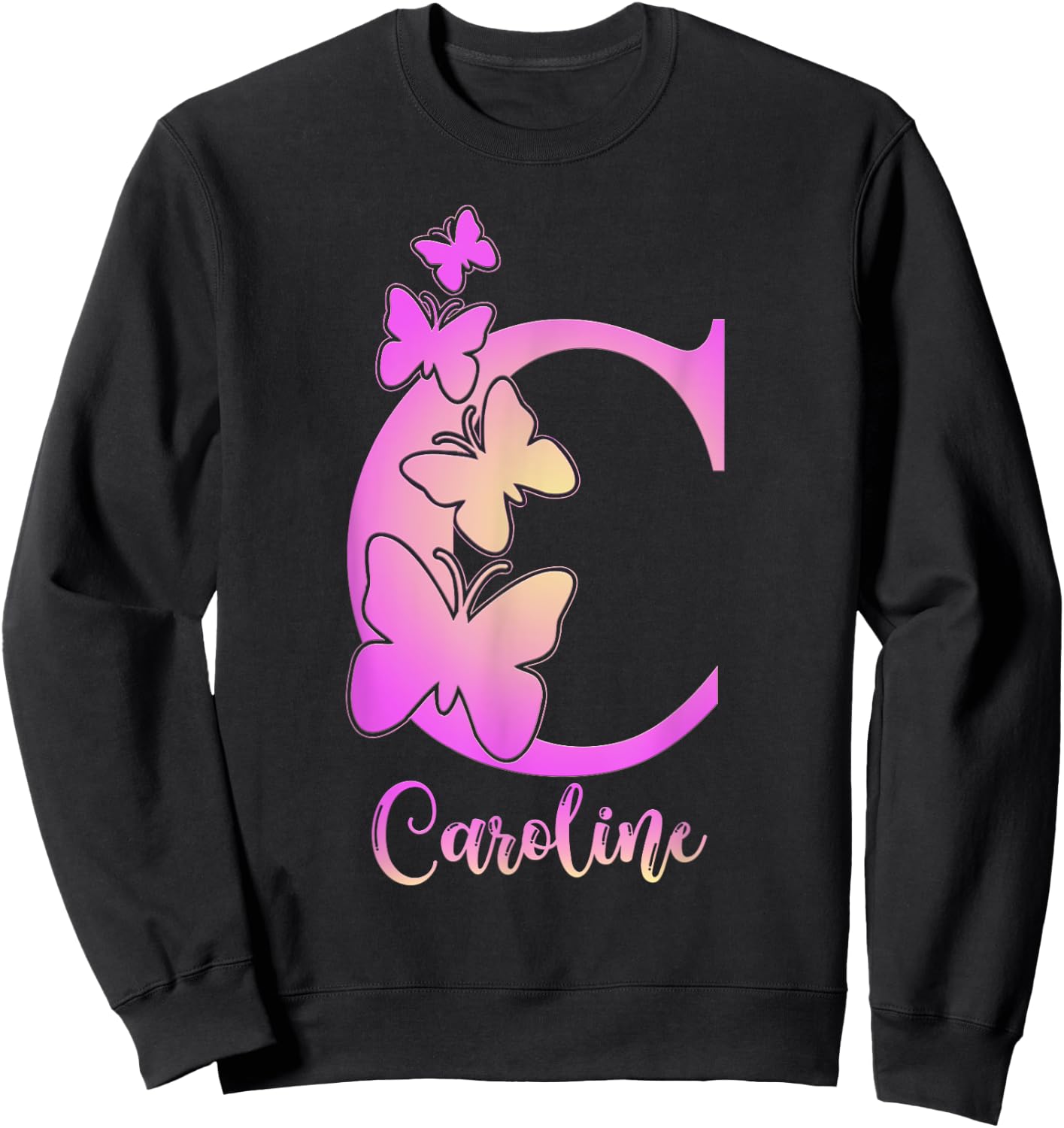 Caroline, cute personalized butterfly custom kids girls name Sweatshirt - Sweatshirt | Black