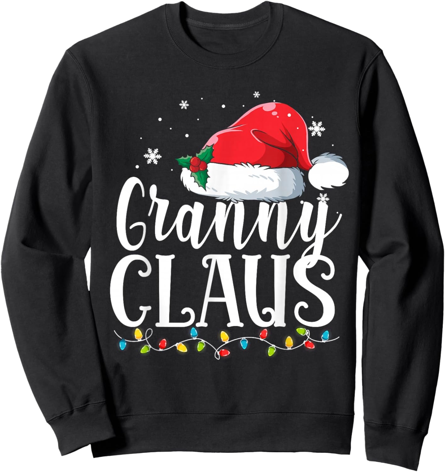 Granny Claus Christmas Family Matching Pajamas Funny Xmas Sweatshirt - Sweatshirt | Black