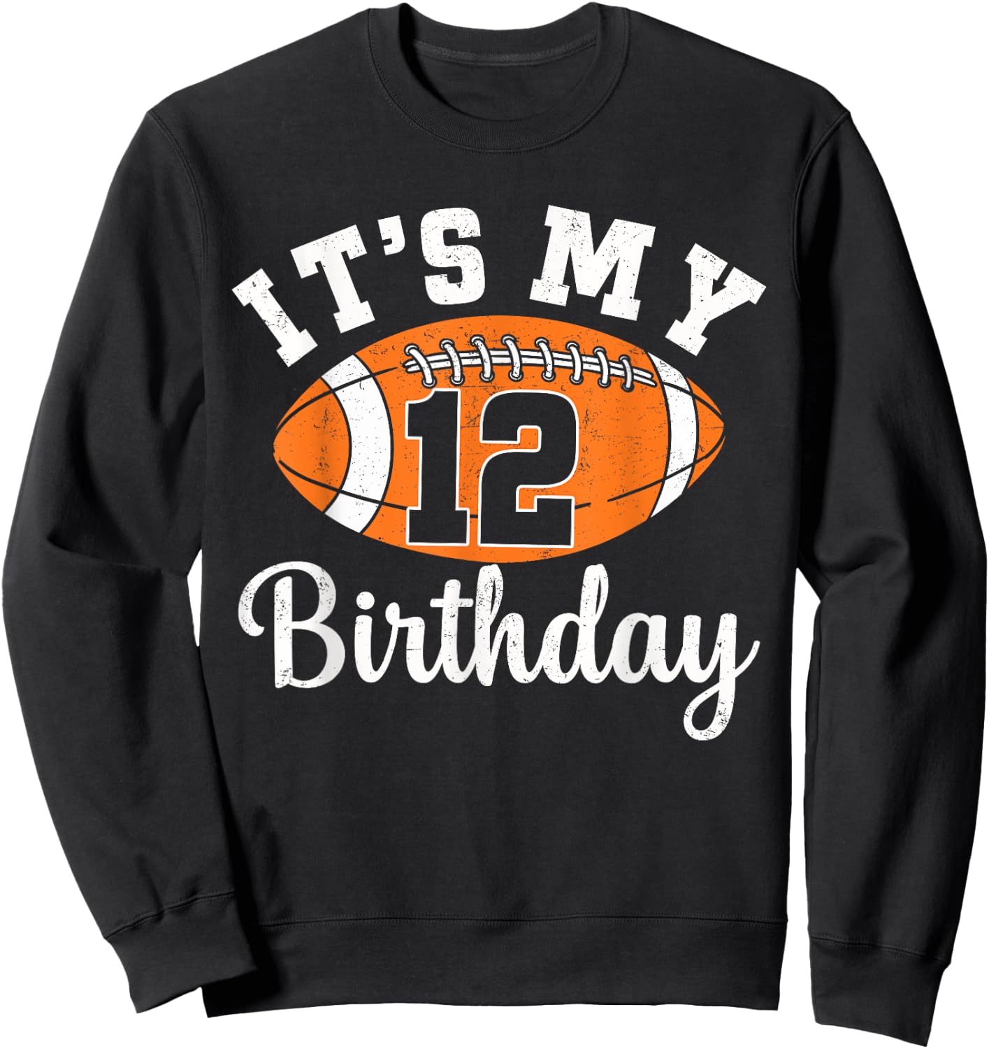 It's My 12th Birthday Football 12 Year Old Football Player Sweatshirt - Sweatshirt | Black