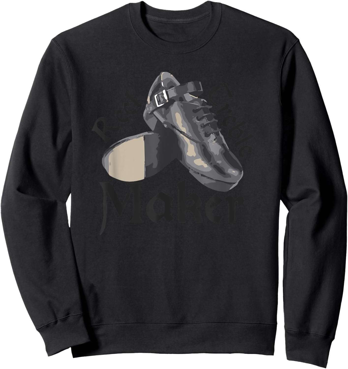 Reel Treble Maker , Irish Dancing Gifts, Hard Shoes Sweatshirt - Sweatshirt | Black