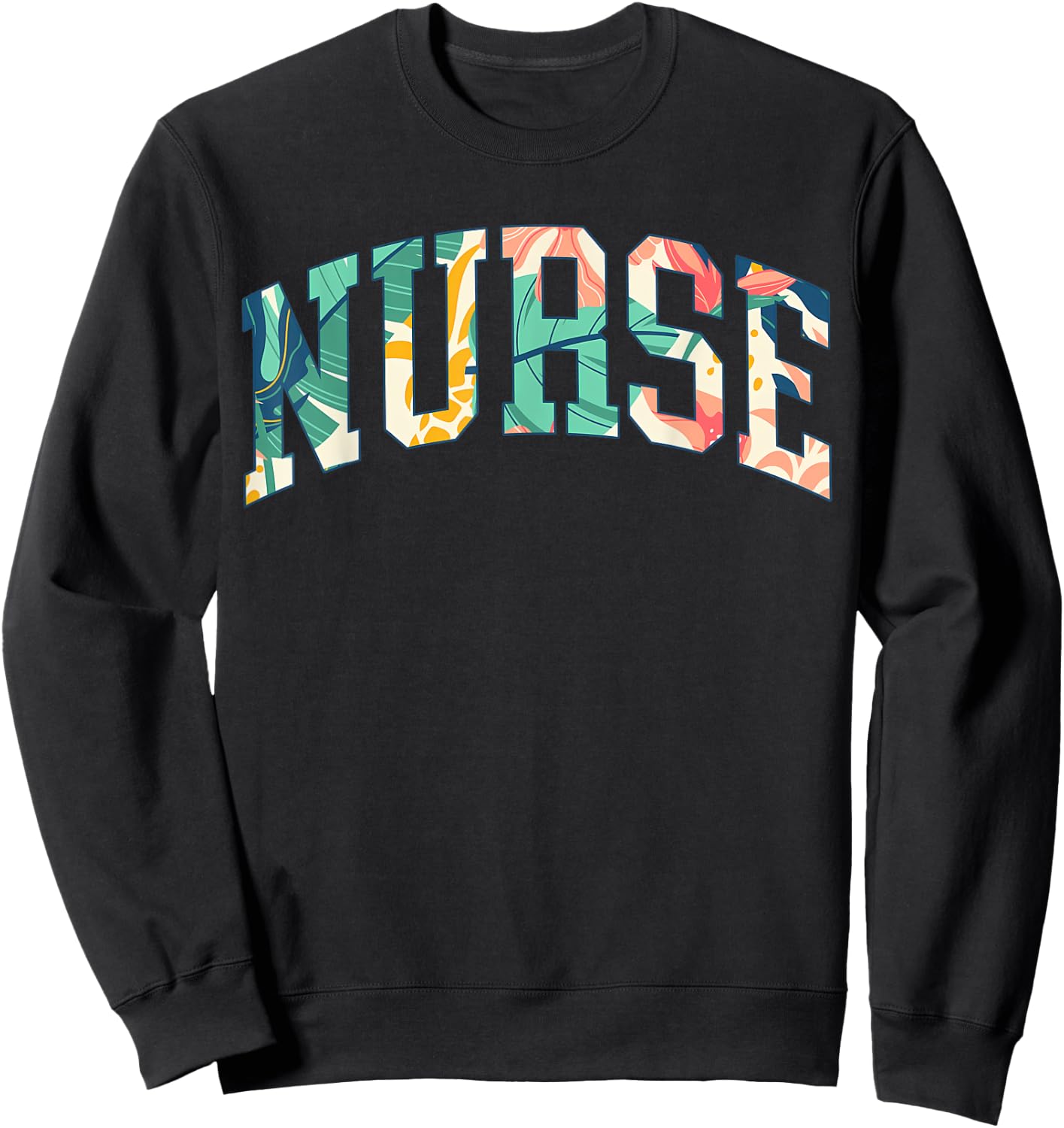 Nurse Tropical Plants Nurse Hawaii Island Vacation Aloha Sweatshirt - Sweatshirt | Black