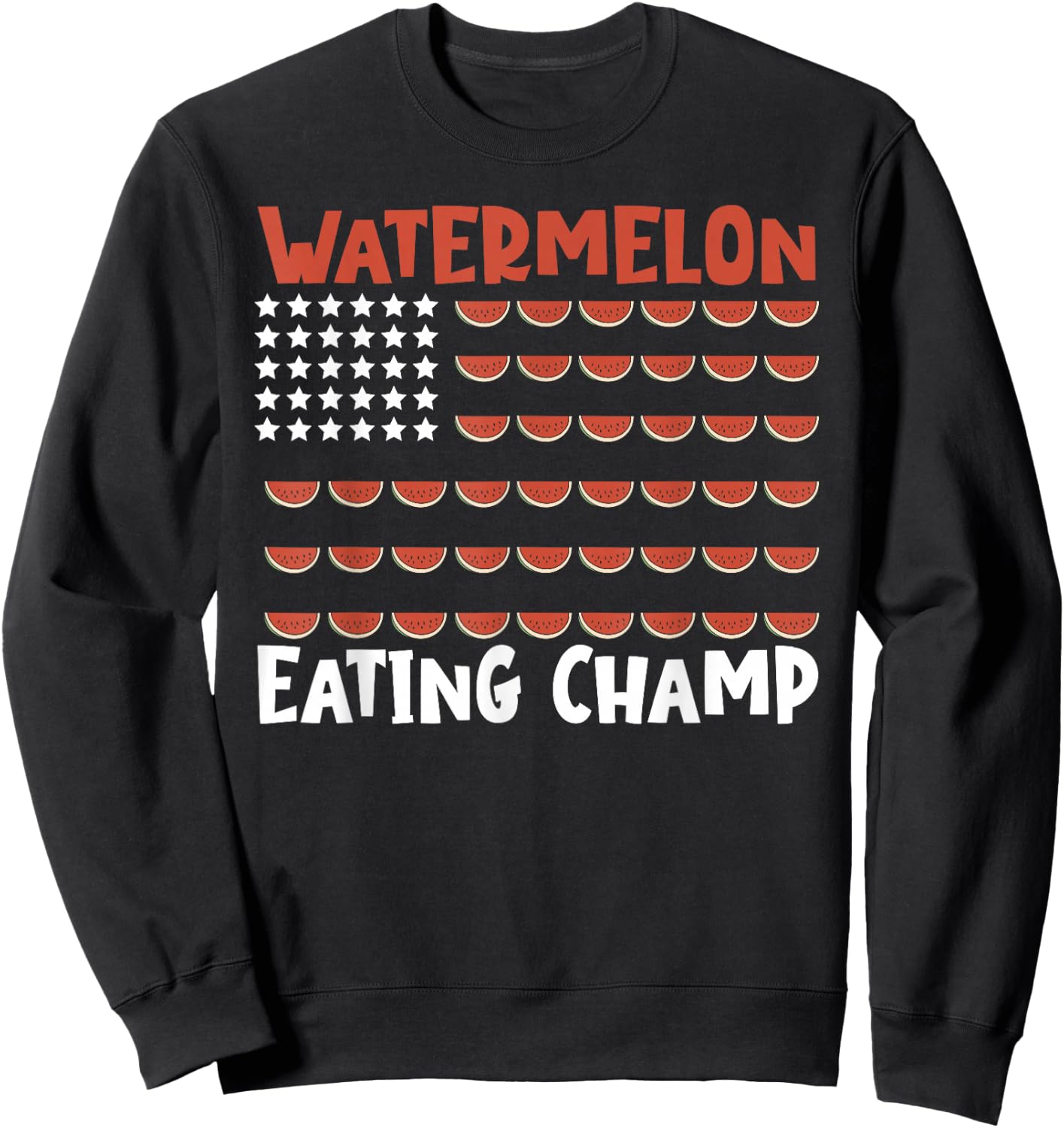 Watermelon Eating Contest American Flag Watermelon Fruit Sweatshirt - Sweatshirt | Black