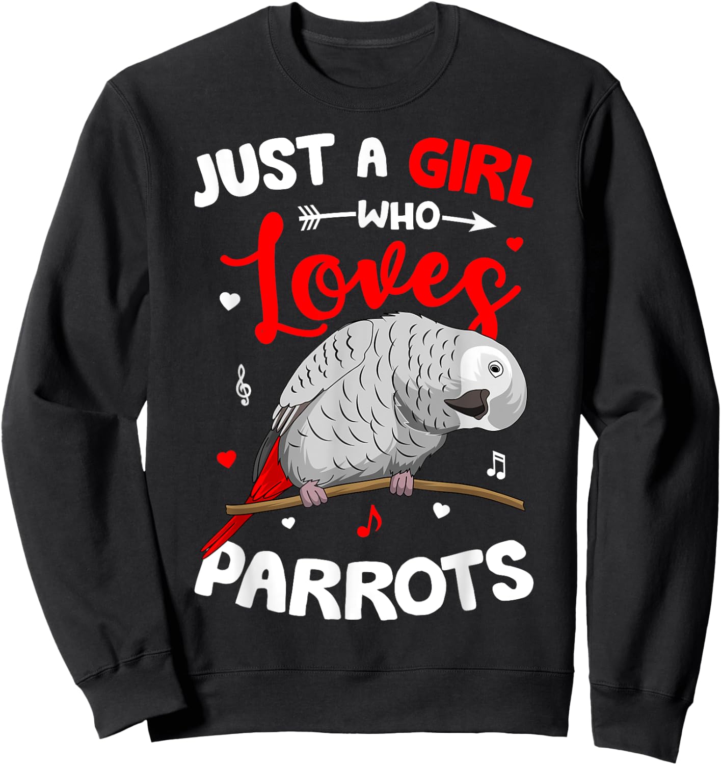 Just A Girl Who Loves African Greys African Grey Parrot Sweatshirt - Sweatshirt | Black