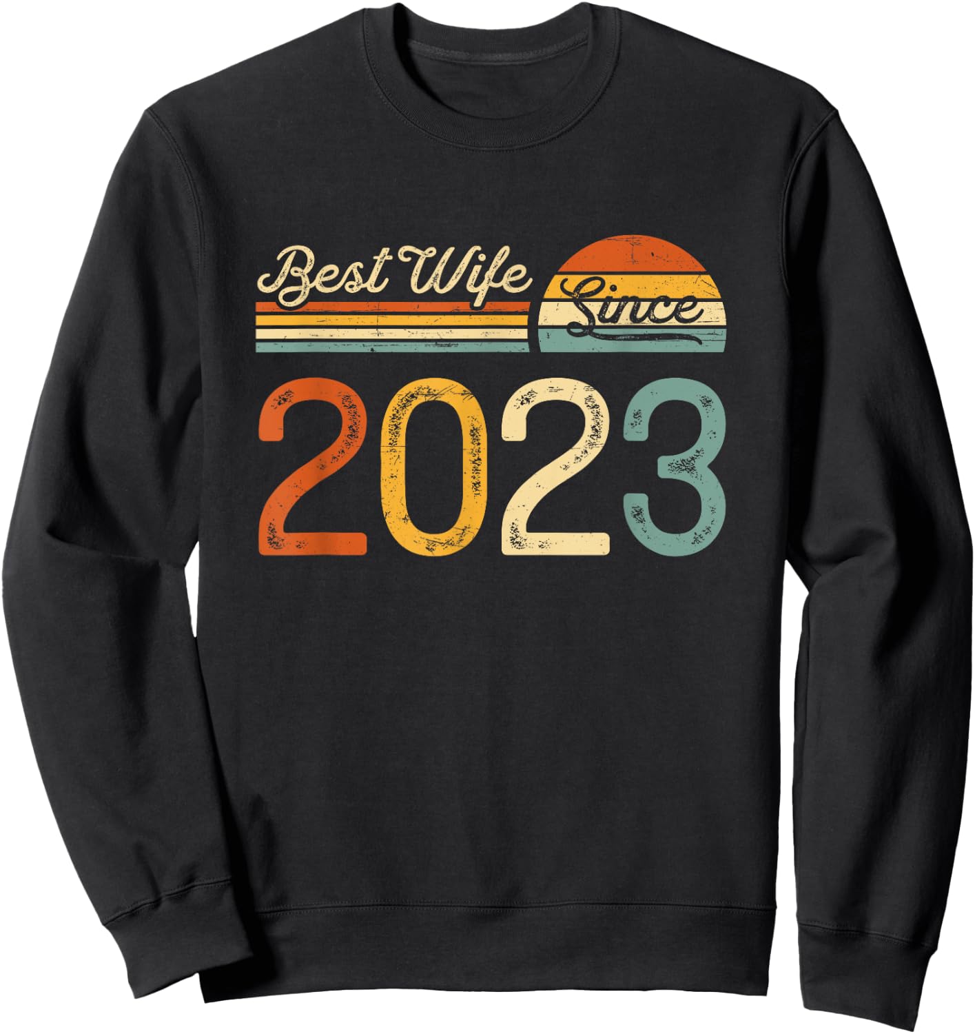 2nd wedding anniversary - Best Wife Since 2023 2 years Sweatshirt - Sweatshirt | Black