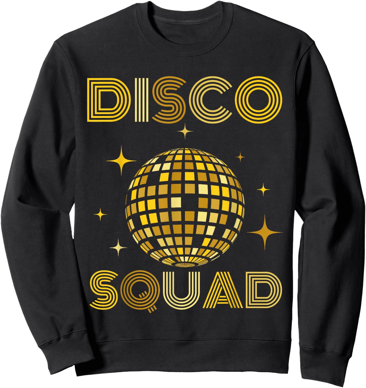Vintage Disco Squad Reunion Party 70s 80s Mirror Ball Theme Sweatshirt - Sweatshirt | Black