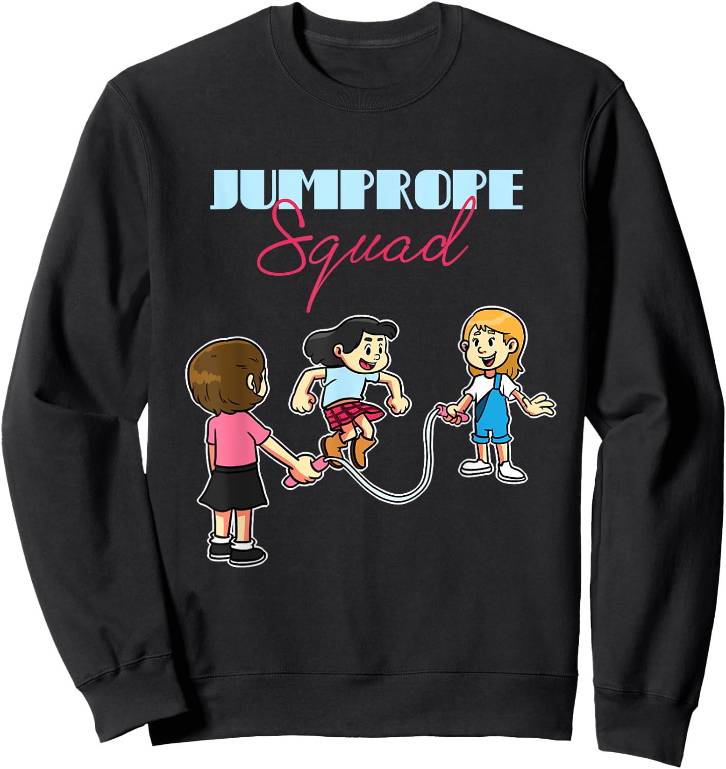Jump Rope Squad Rope Skipping Team Sweatshirt - Sweatshirt | Black